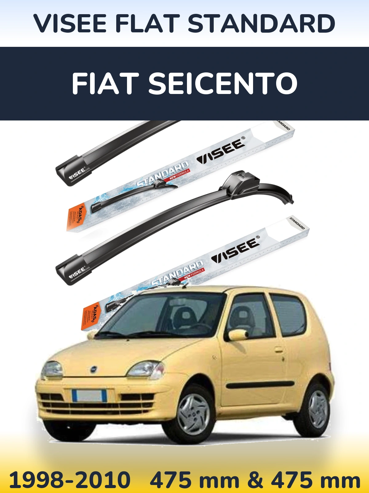 Комплект передних дворников VISEE FLAT STANDARD 475 & 475 мм для Fiat Seicento 1998-2010