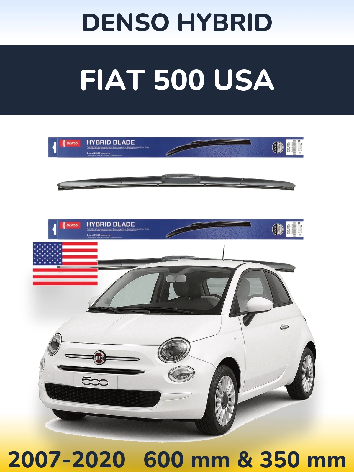 Комплект передних дворников Denso Hybrid 600 & 350 мм для Fiat 500 USA 2007-2020