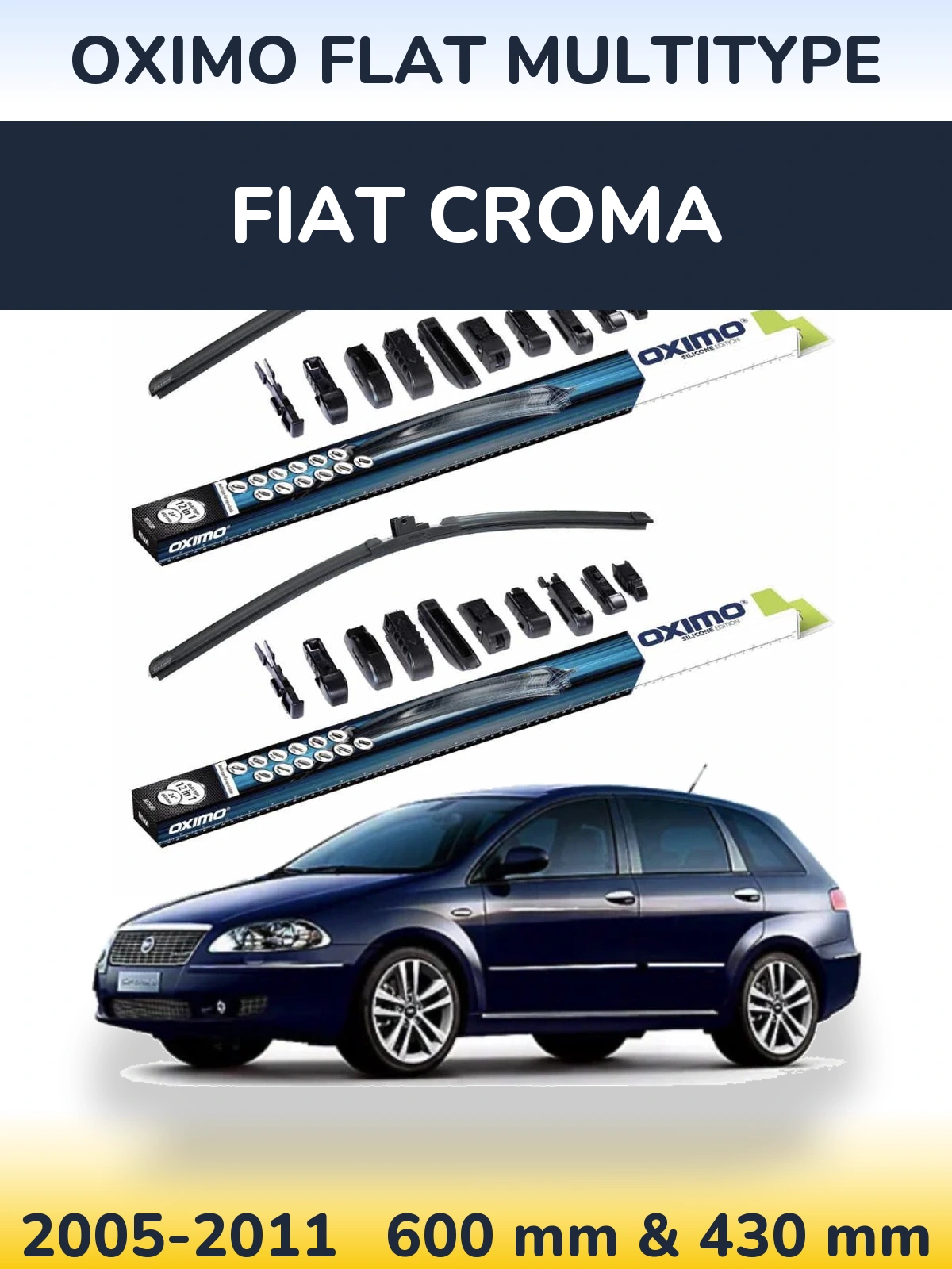 Front wiper blade set Oximo Flat MultiTüüpe 600 & 430 mm for Fiat Croma 2005-2011