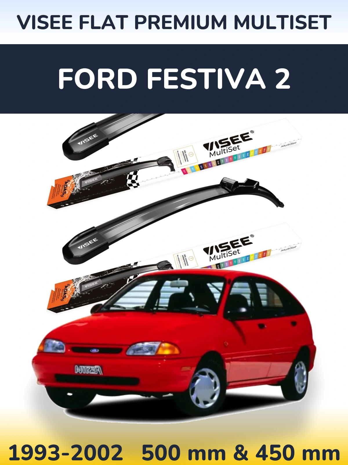 Комплект передних дворников VISEE FLAT PREMIUM MultiSet 500 & 450 мм для Ford Festiva 2 1993-2002