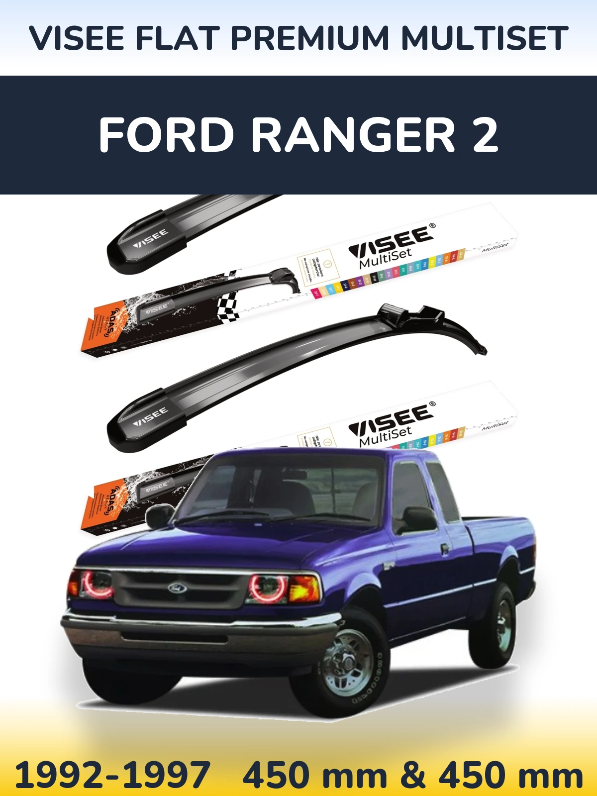 Комплект передних дворников VISEE FLAT PREMIUM MultiSet 450 & 450 мм для Ford Ranger 2 1992-1997