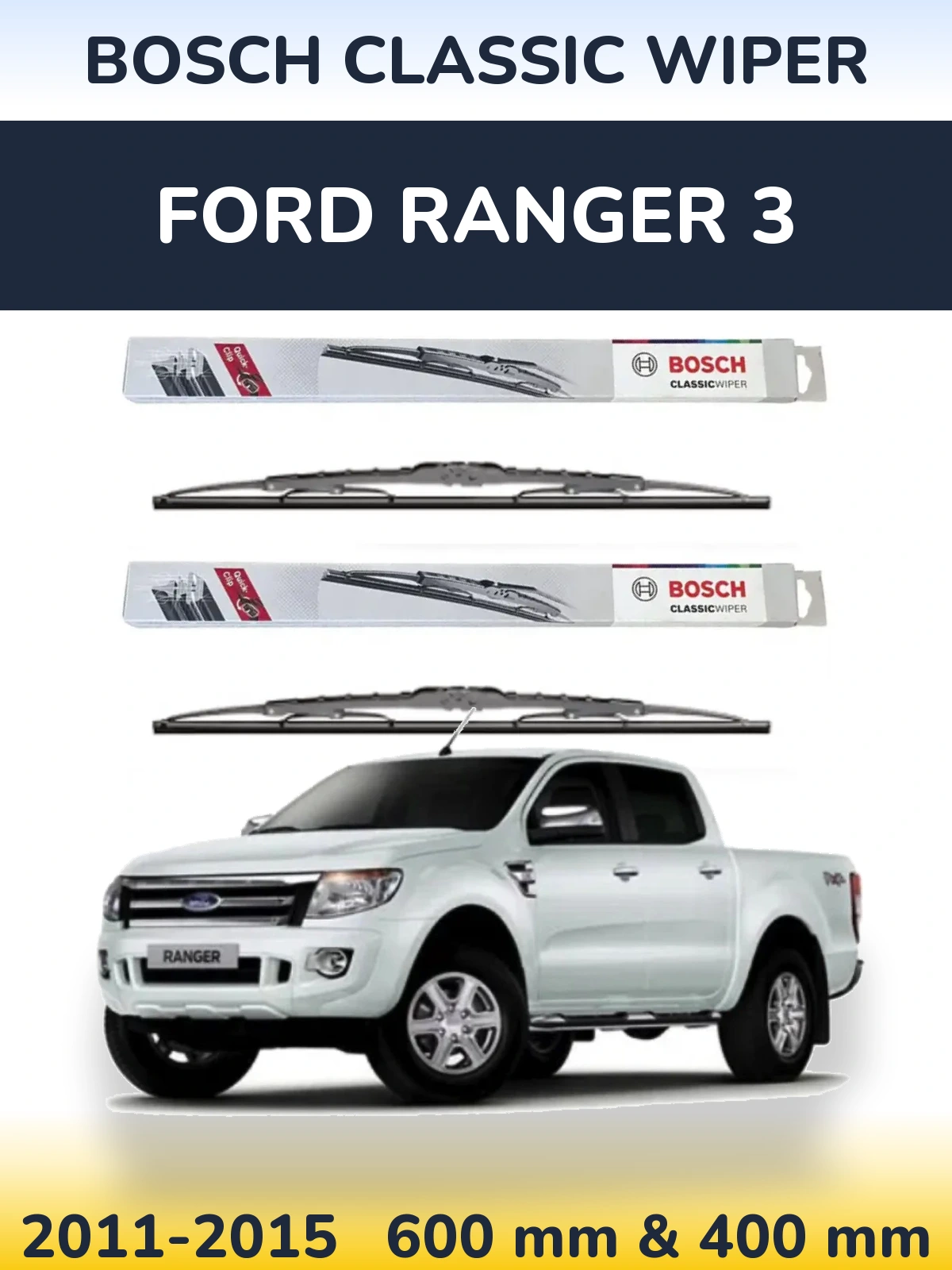 Комплект передних дворников BOSCH Classic Wiper 600 & 400 мм для Ford Ranger 3 2011-2015