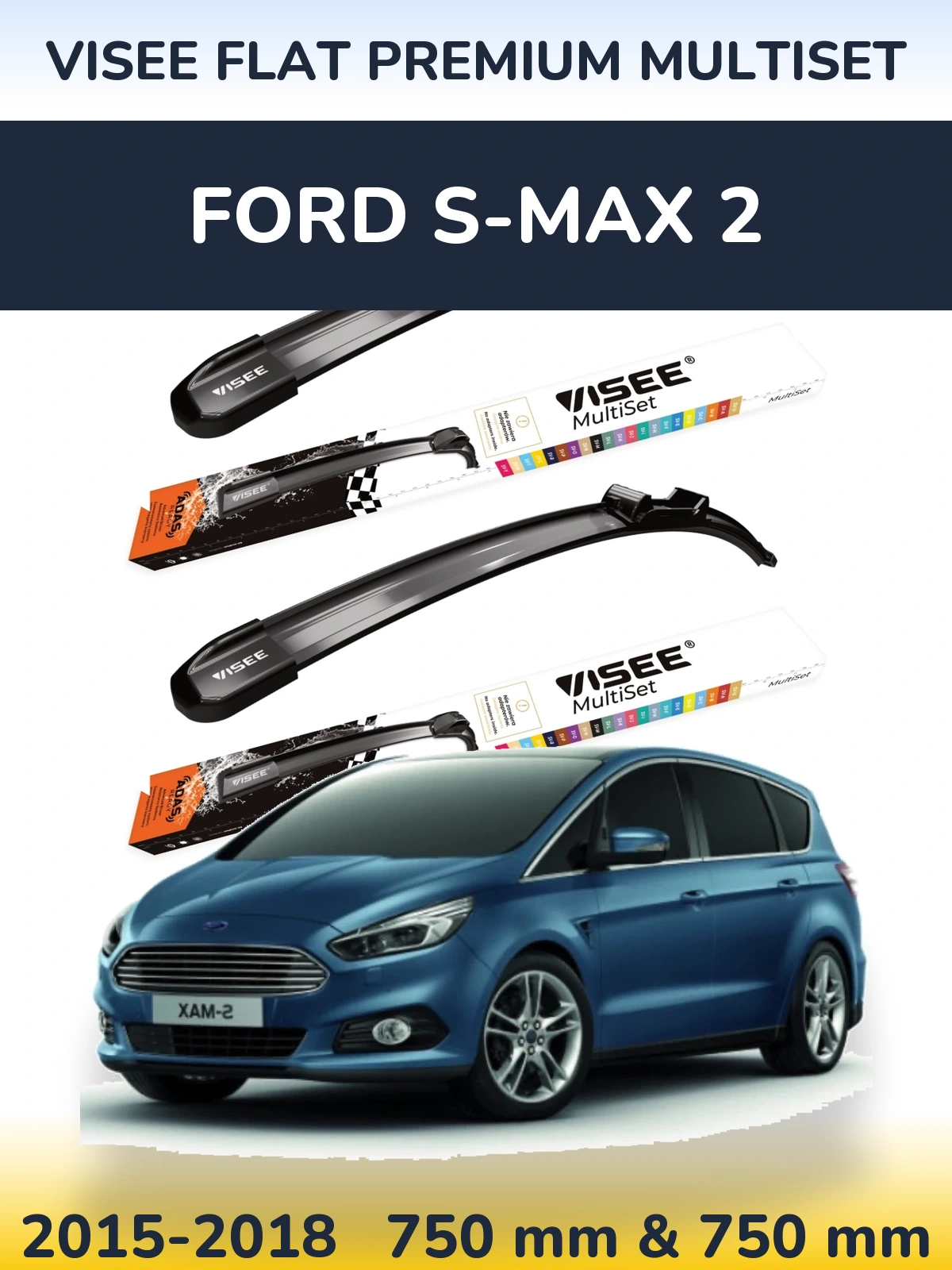 Комплект передних дворников VISEE FLAT PREMIUM MultiSet 750 & 750 мм для Ford S-MAX 2 2015-2018