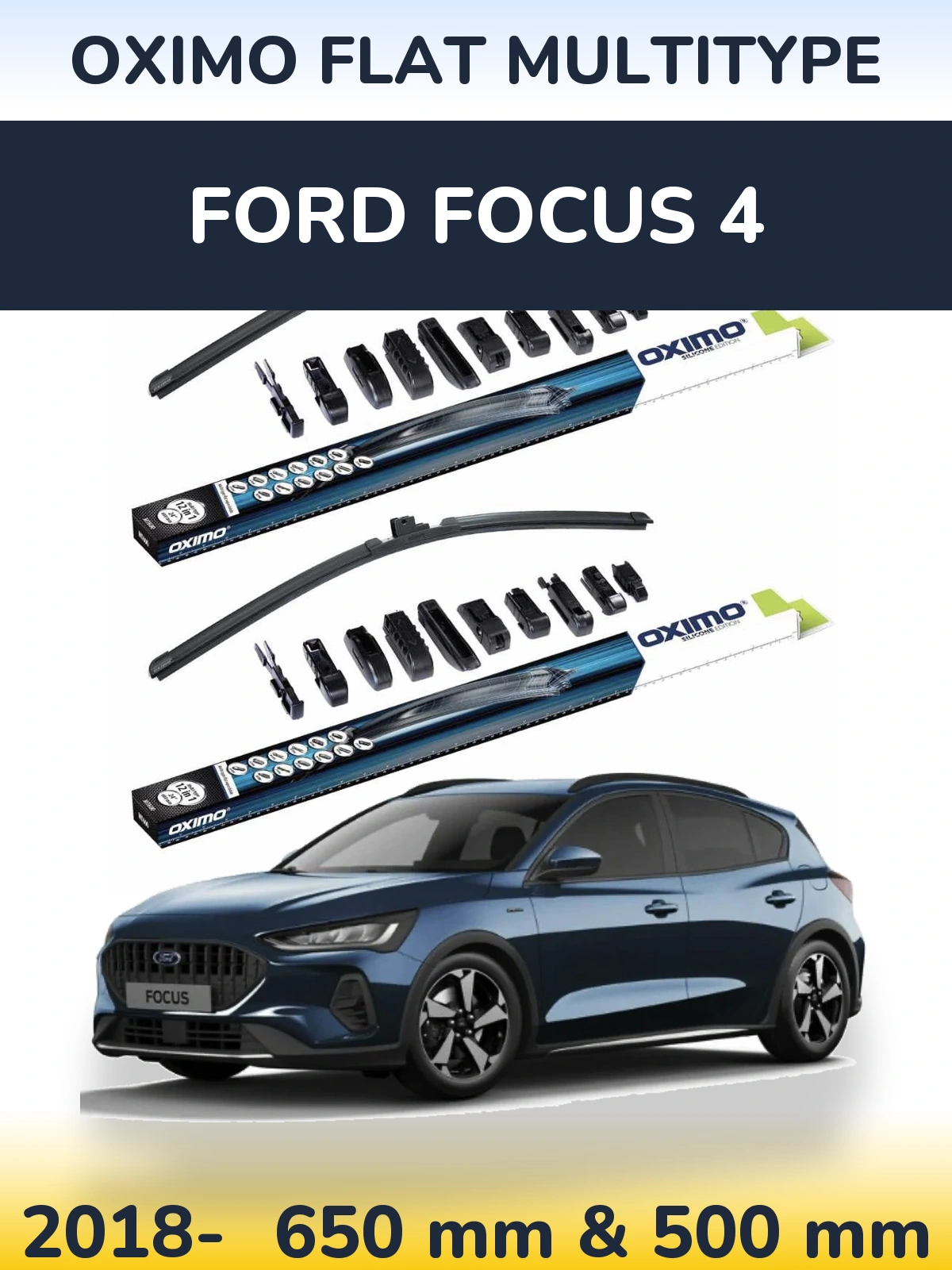Front wiper blade set Oximo Flat MultiTüüpe 650 & 500 mm for Ford Focus 4 2018-2026