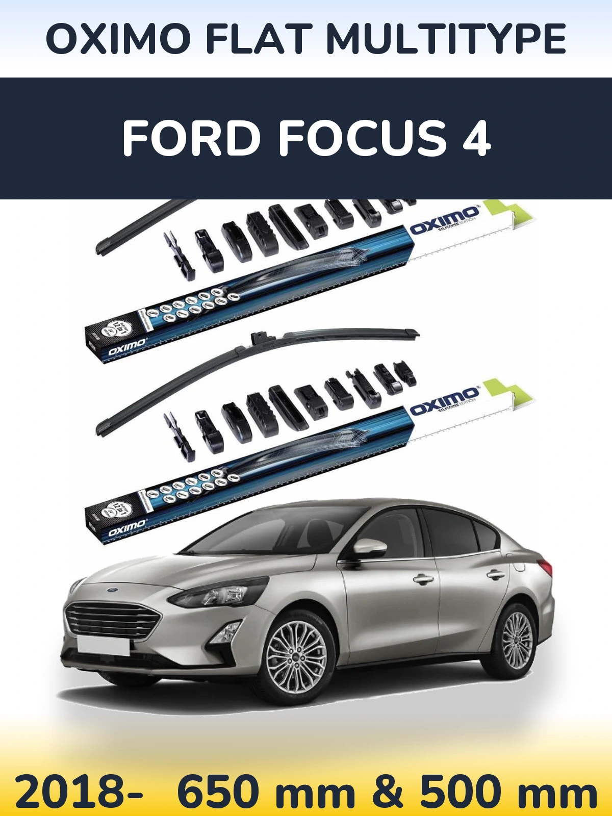 Front wiper blade set Oximo Flat MultiTüüpe 650 & 500 mm for Ford Focus 4 2018-2026