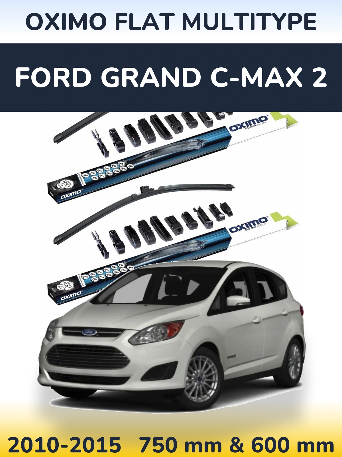 Комплект передніх щіток Oximo Flat MultiТипe 750 & 600 мм для Ford Grand C-MAX 2 2010-2015