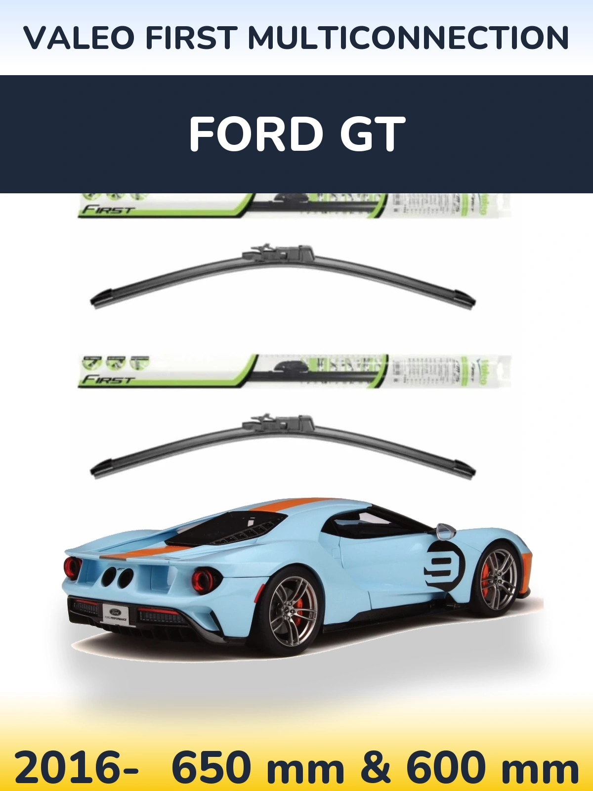 Комплект передних дворников Valeo First MultiConnection 650 & 600 мм для Ford GT 2016-2026