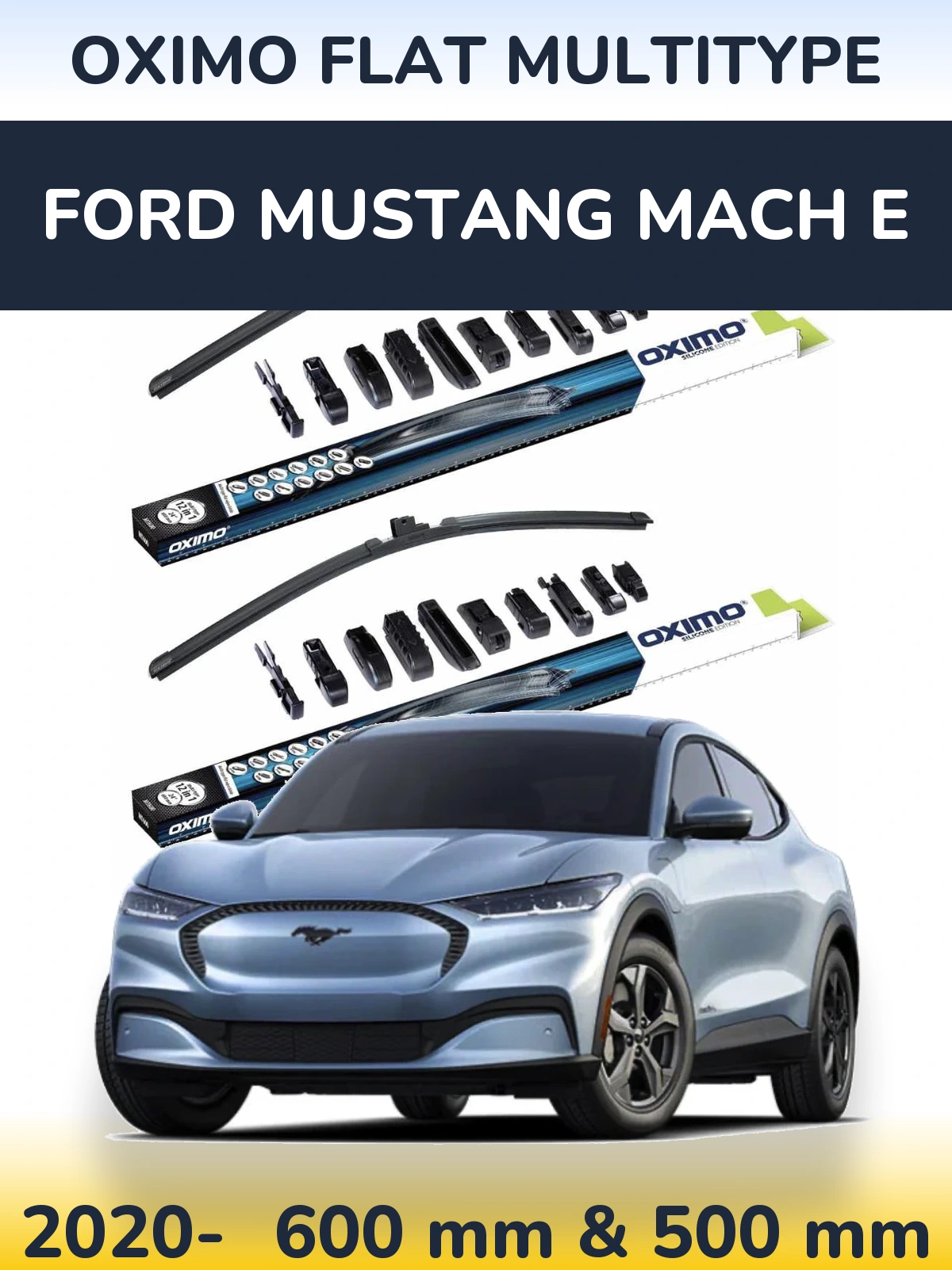 Front wiper blade set Oximo Flat MultiTüüpe 600 & 500 mm for Ford Mustang Mach E 2020-2026