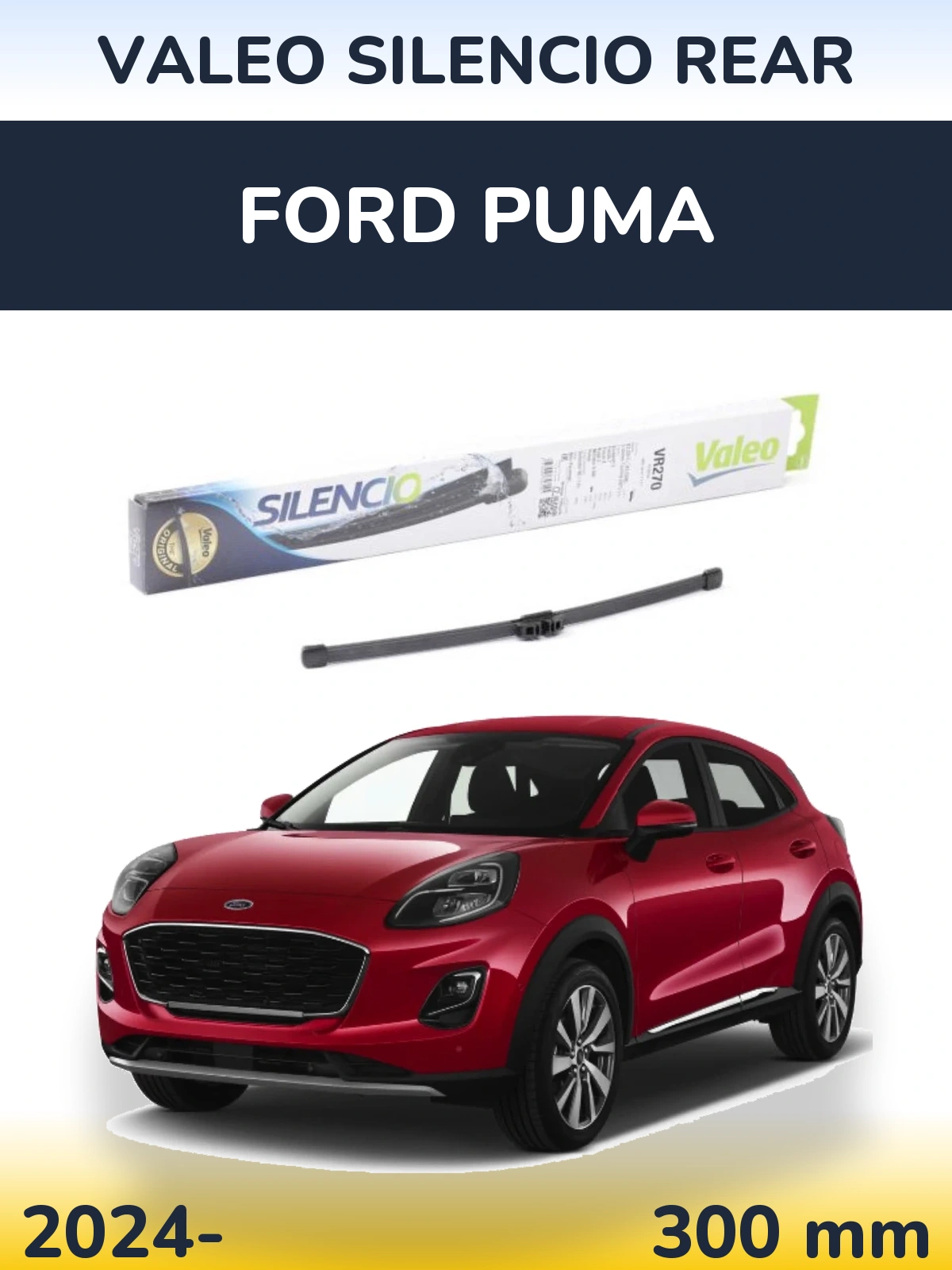 Задня щітка Valeo Silencio Rear 280 мм для Ford Puma 2024-2026