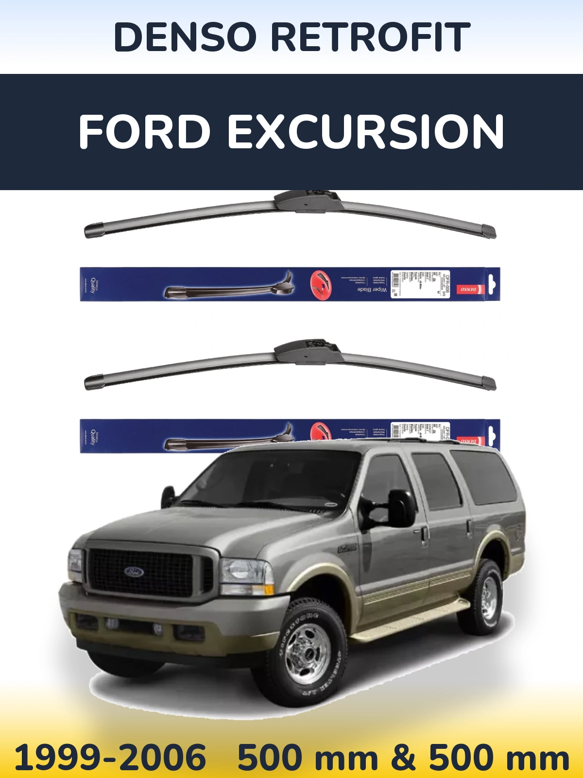 Комплект передних дворников Denso Retrofit 500 & 500 мм для Ford Excursion 1999-2006
