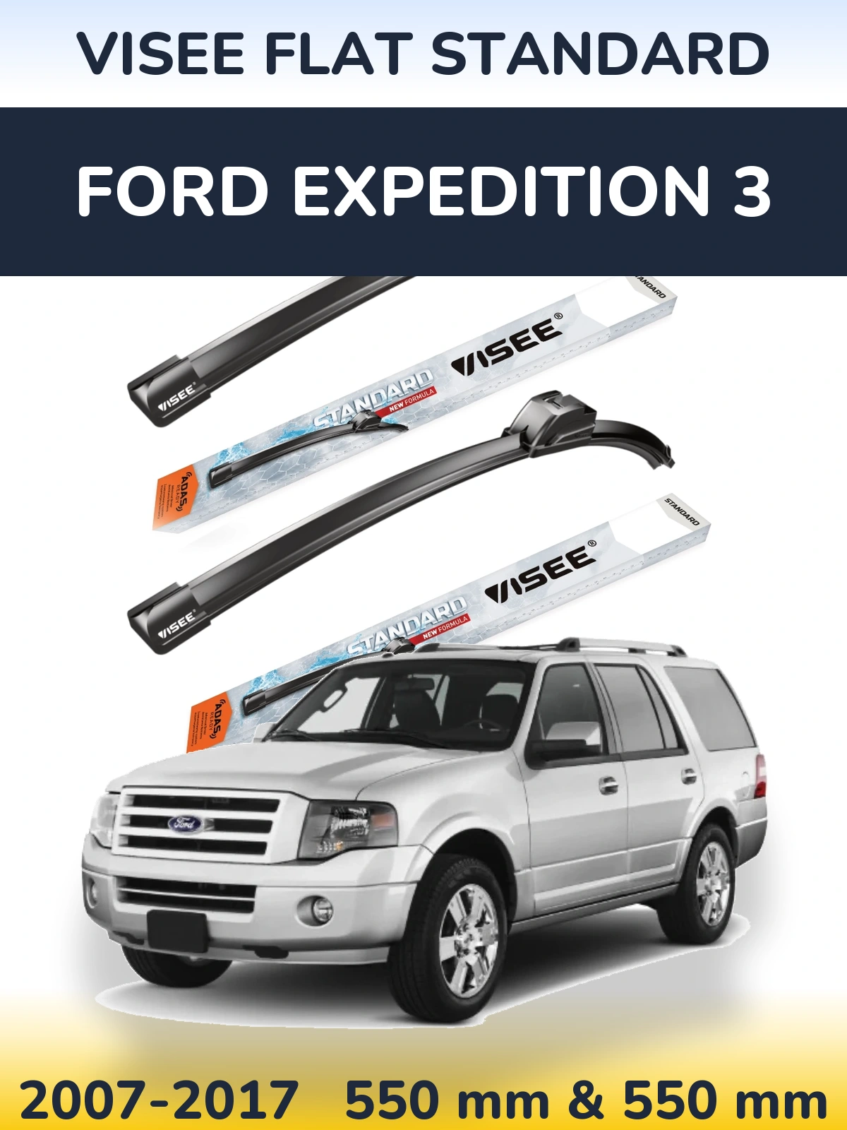 Front wiper blade set VISEE FLAT STANDARD 550 & 550 mm for Ford Expedition 3 2007-2017