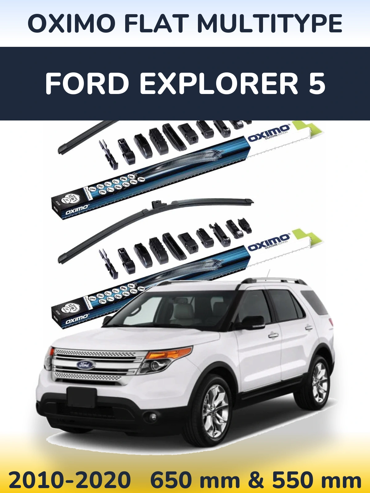 Front wiper blade set Oximo Flat MultiTüüpe 650 & 550 mm for Ford Explorer 5 2010-2020