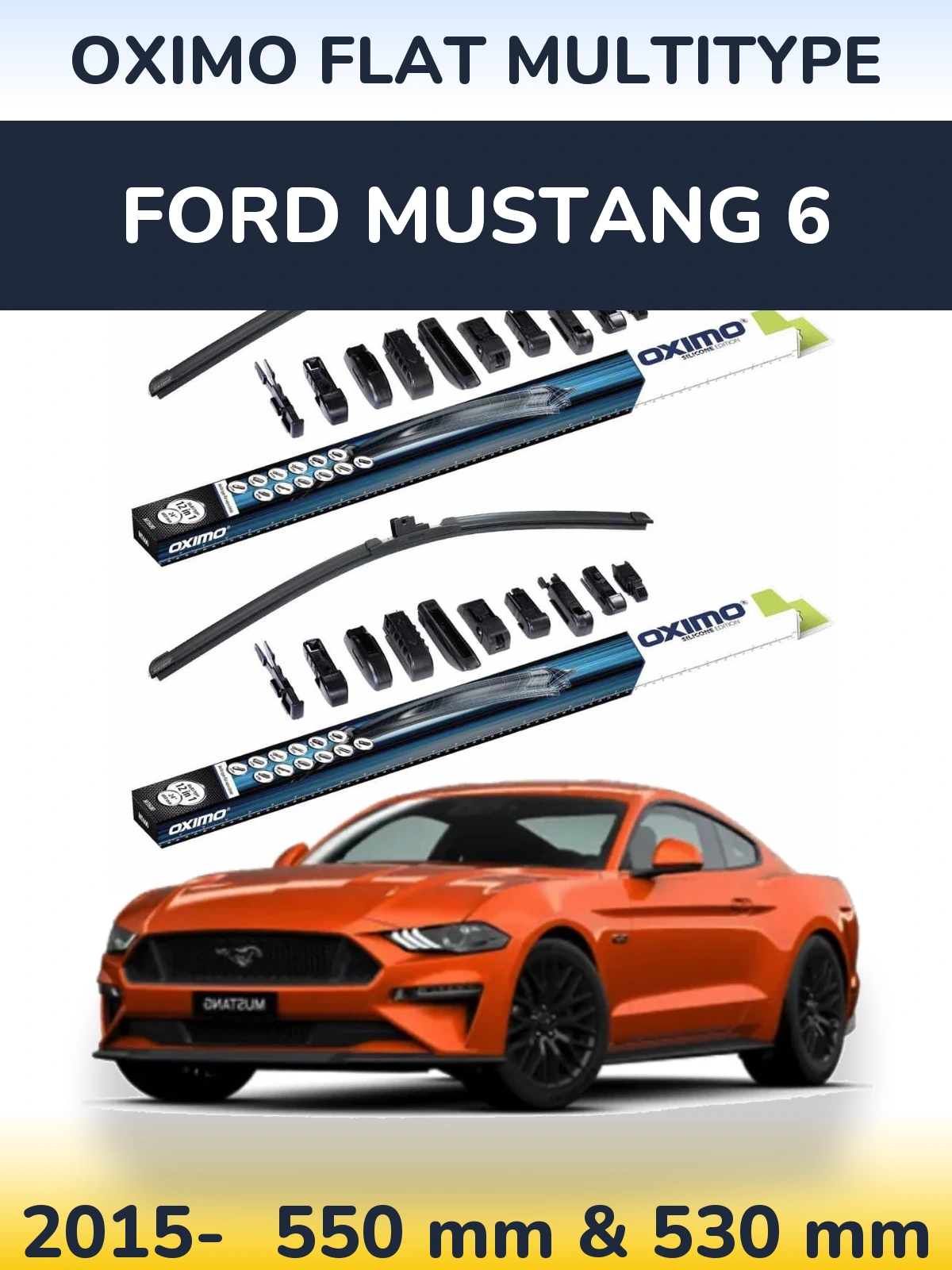 Front wiper blade set Oximo Flat MultiTüüpe 550 & 530 mm for Ford Mustang 6 2015-2026