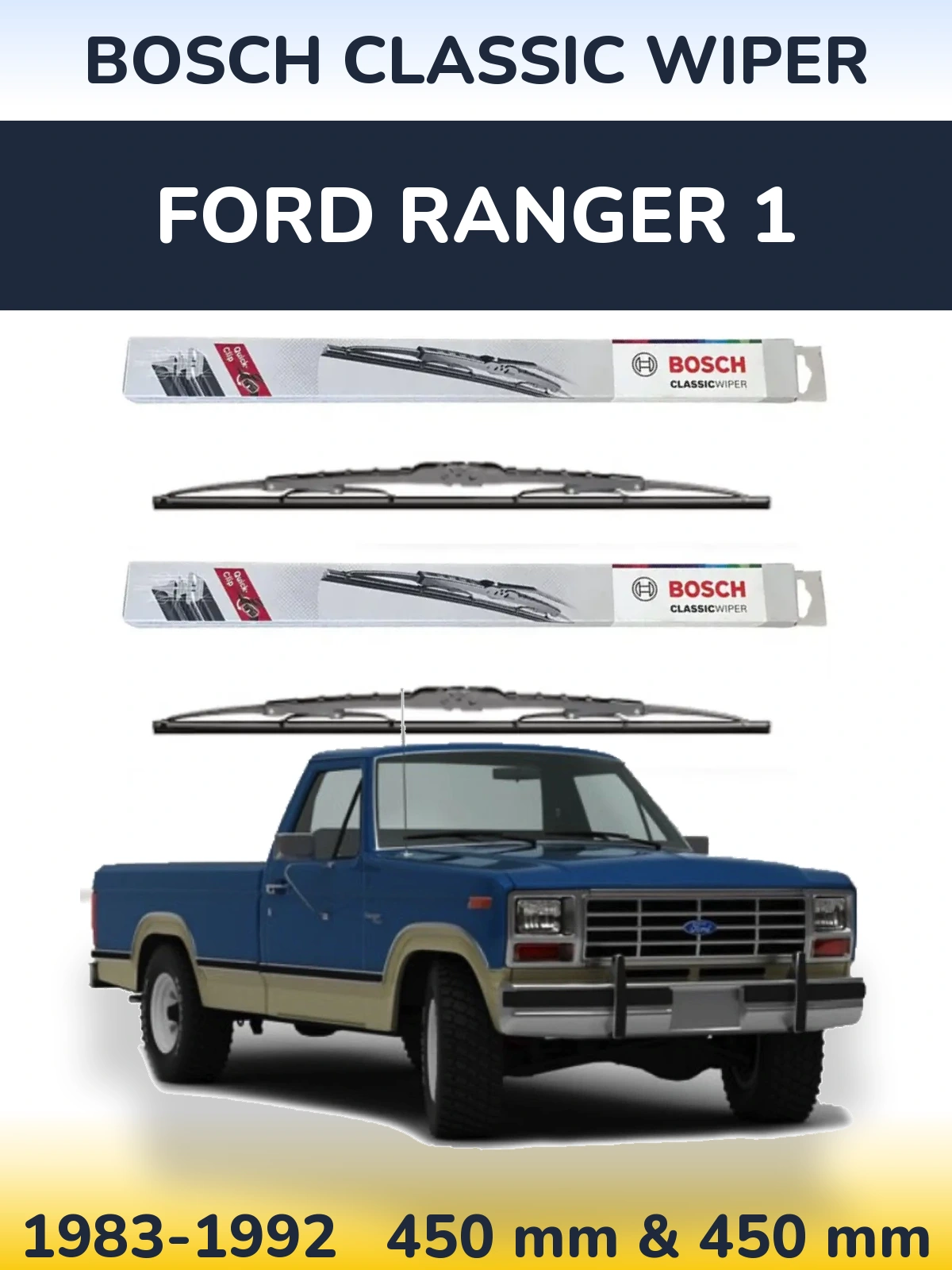 Комплект передних дворников BOSCH Classic Wiper 450 & 450 мм для Ford Ranger 1 1983-1992