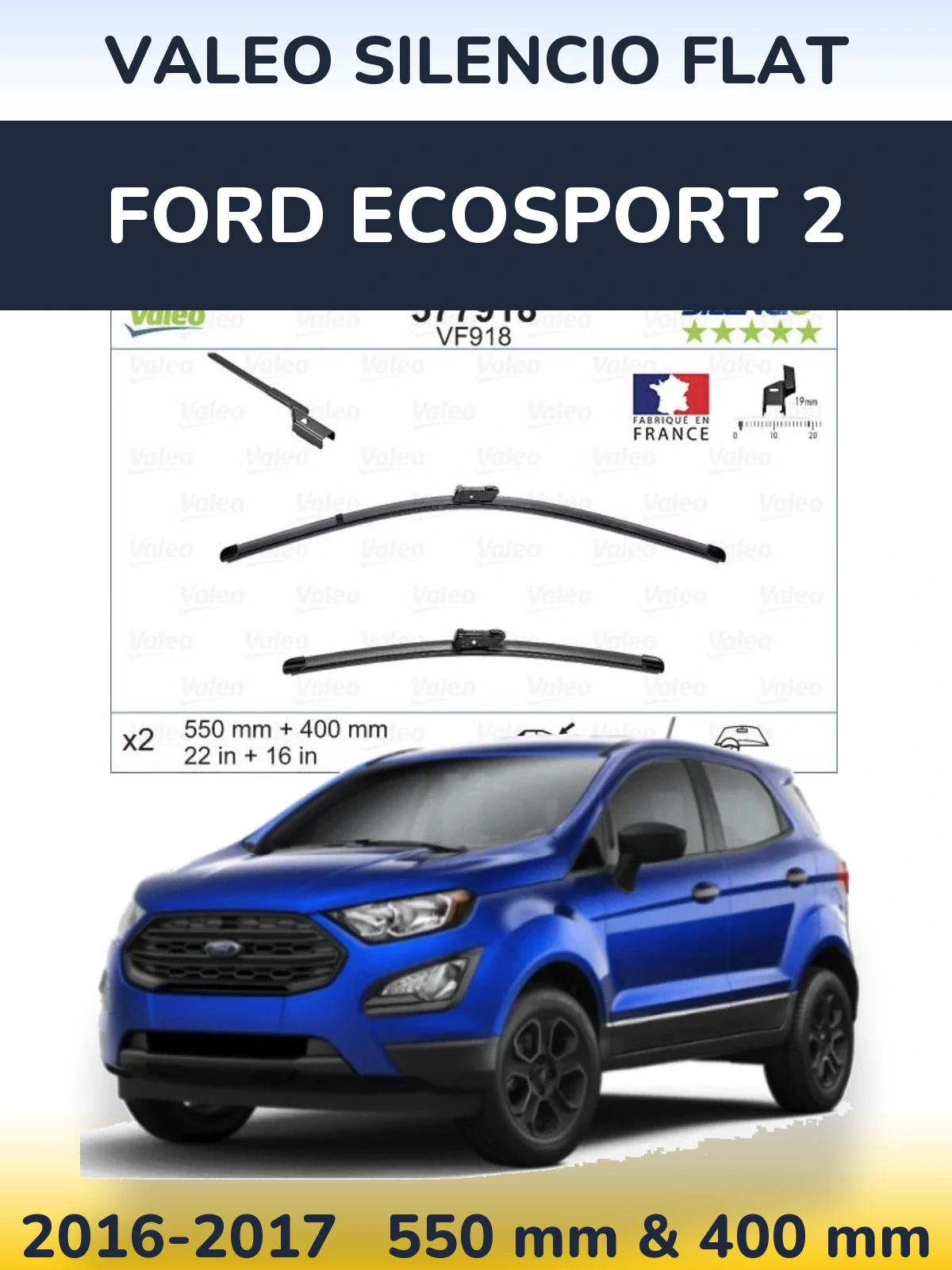 Комплект передніх щіток Valeo Silencio Flat 550 & 400 мм для Ford EcoSport 2 2016-2017
