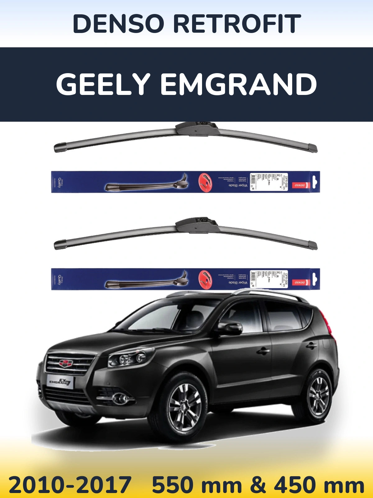 Комплект передних дворников Denso Retrofit 550 & 450 мм для Geely Emgrand 2010-2017