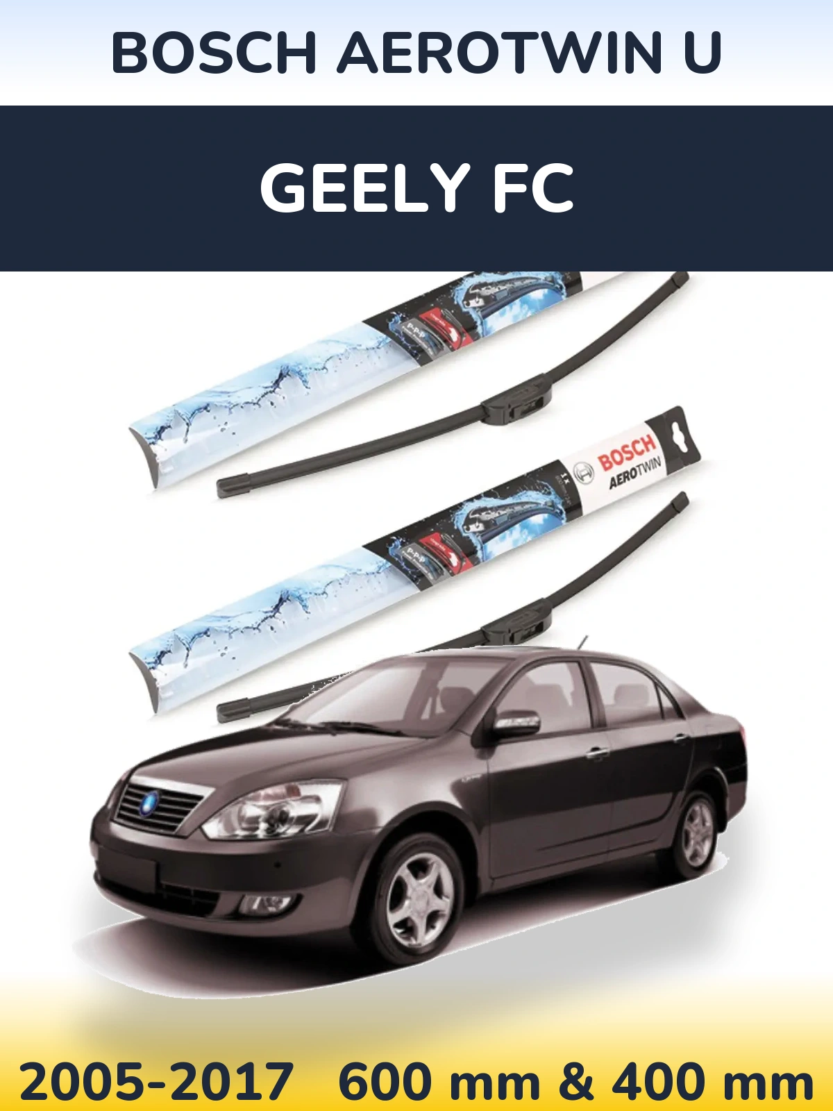 Комплект передних дворников BOSCH AeroTwin U 600 & 400 мм для Geely FC 2005-2017
