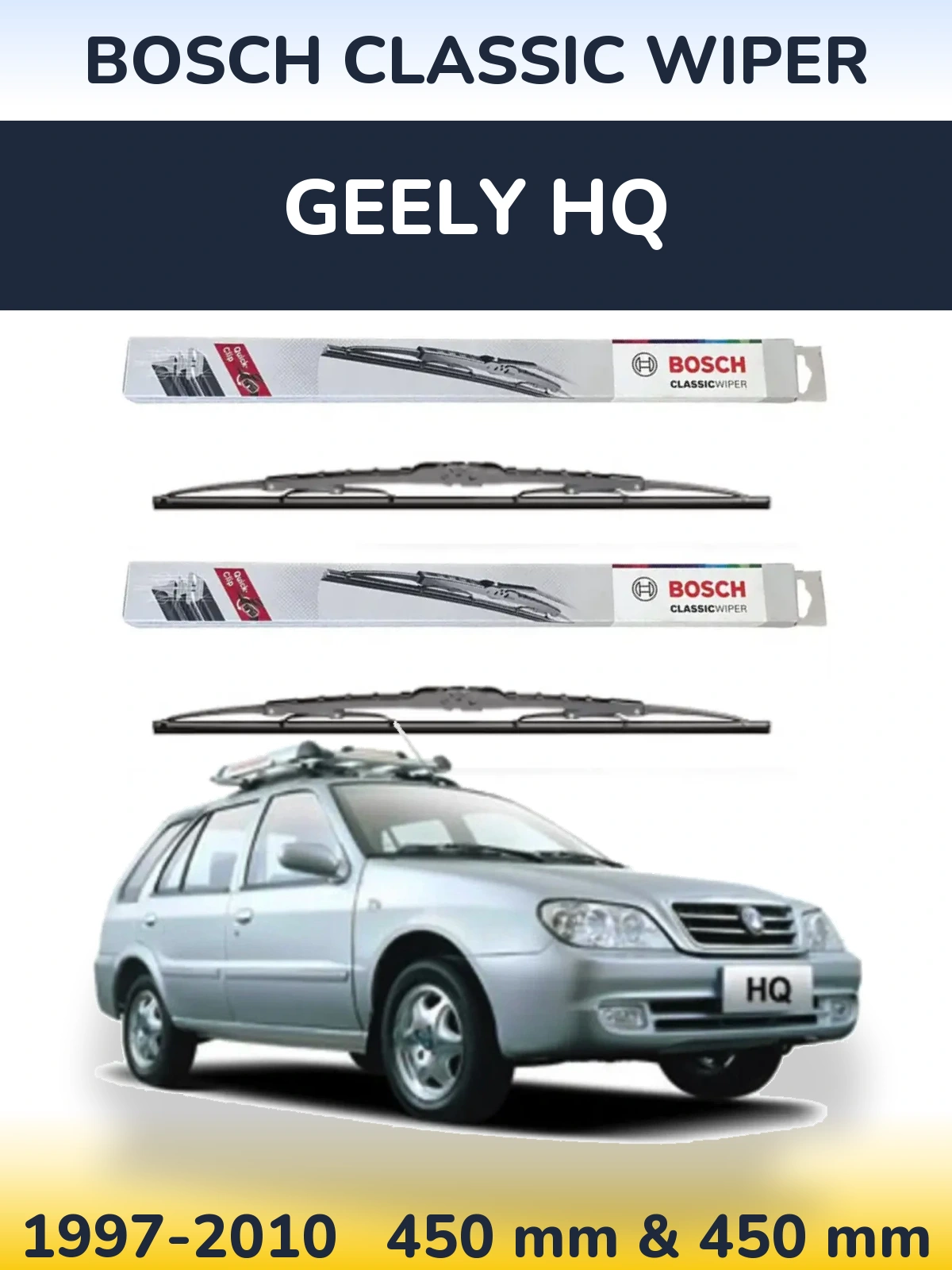 Комплект передних дворников BOSCH Classic Wiper 450 & 450 мм для Geely HQ 1997-2010