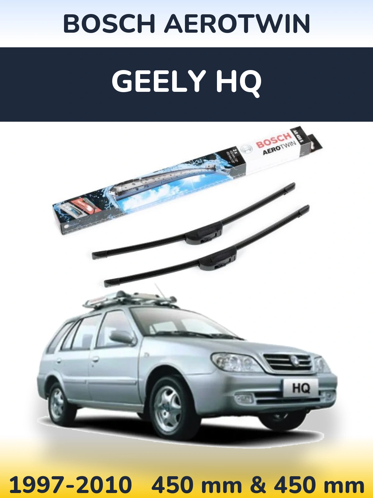 Комплект передних дворников BOSCH AeroTwin 450 & 450 мм для Geely HQ 1997-2010