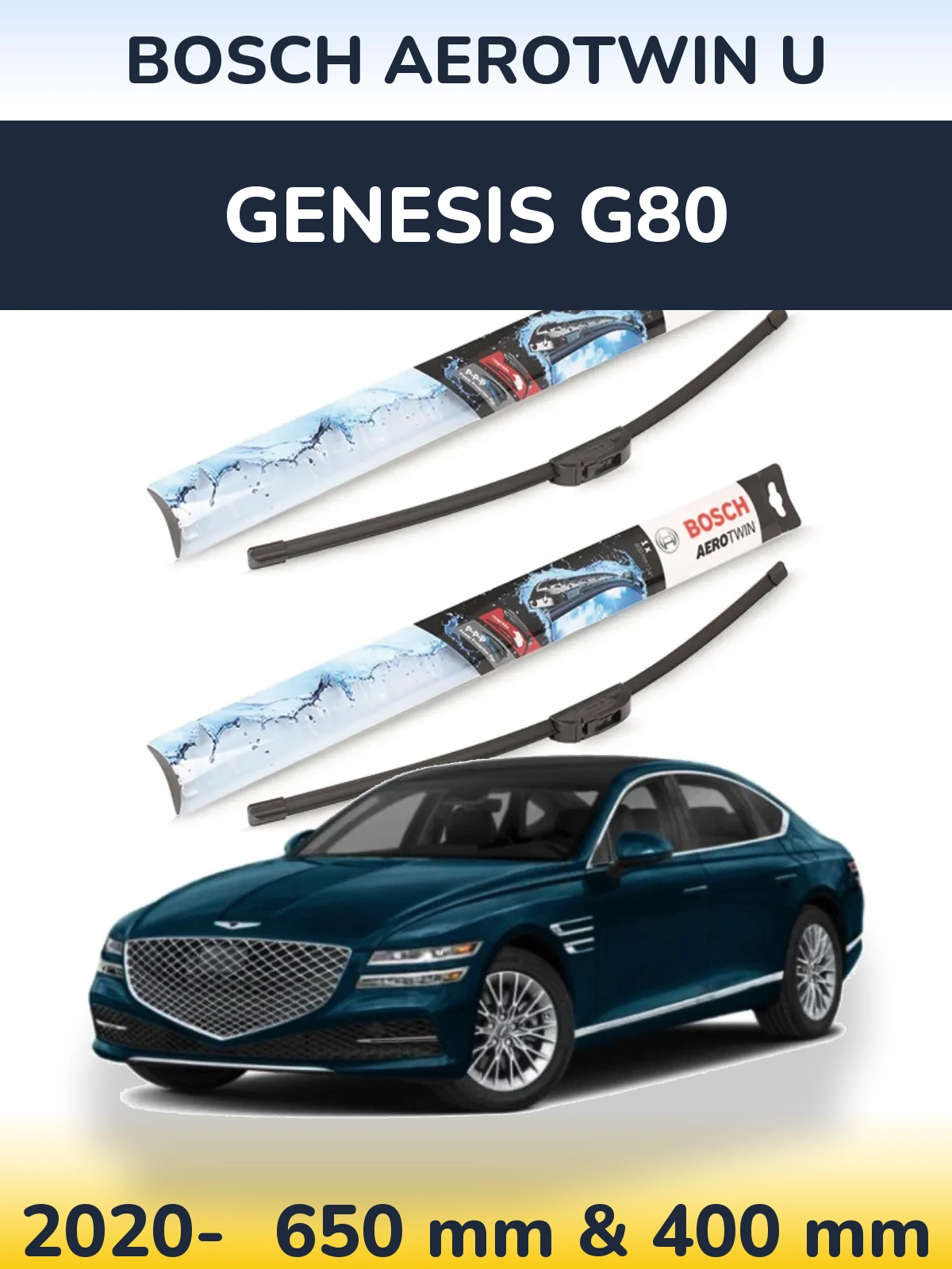 Комплект передних дворников BOSCH AeroTwin U 650 & 400 мм для Genesis G80 2020-2026