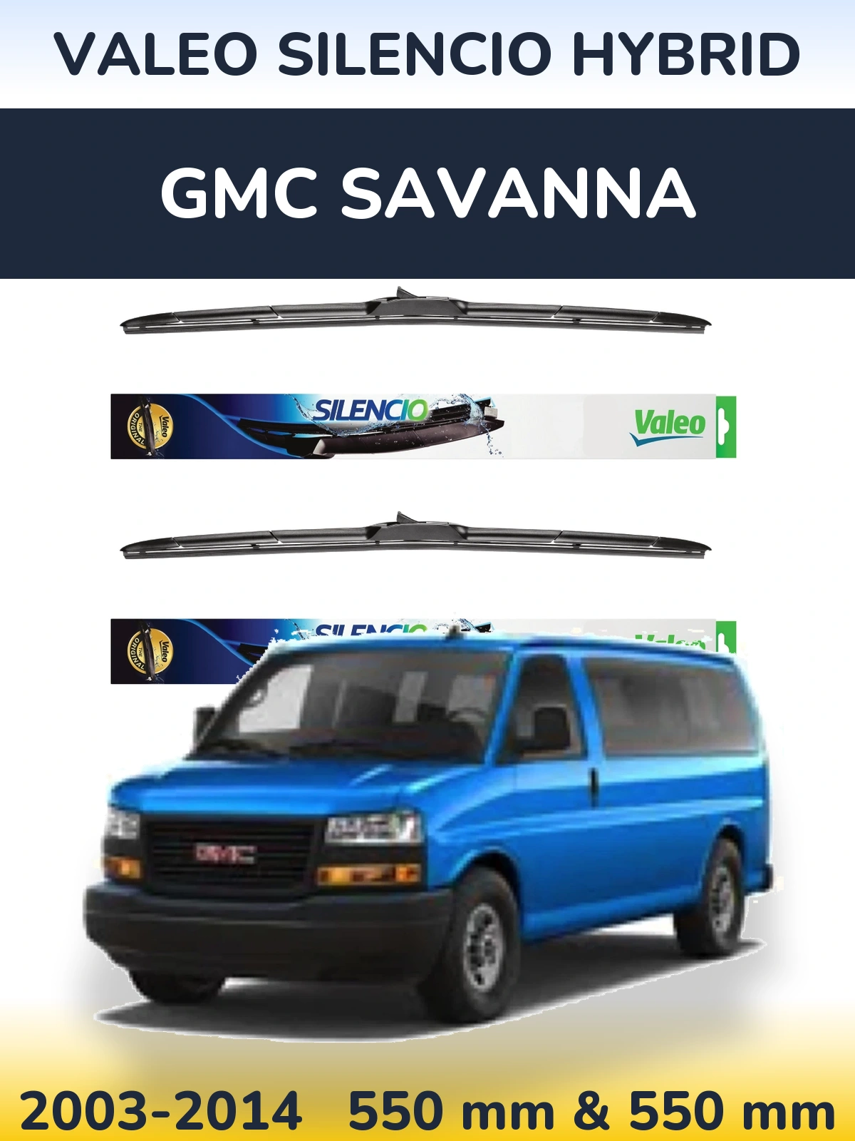 Комплект передних дворников Valeo Silencio Hybrid 550 & 550 мм для GMC Savanna 2003-2014
