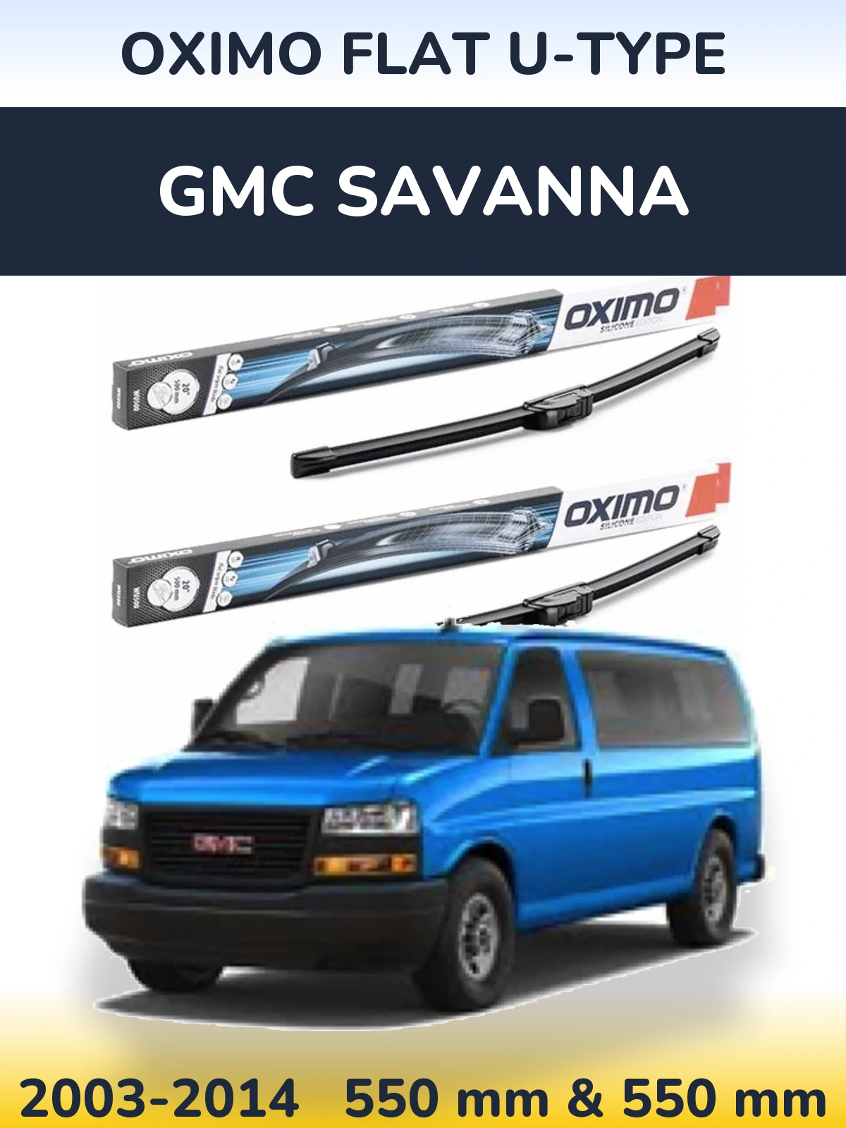 Комплект передних дворников Oximo Flat U-type 550 & 550 мм для GMC Savanna 2003-2014