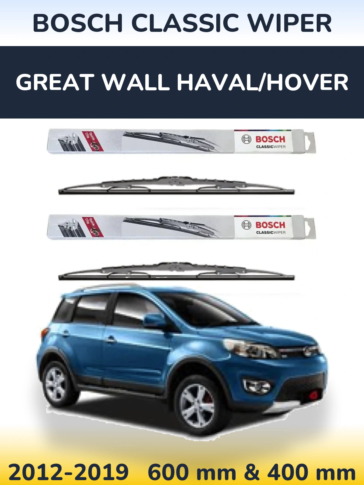 Комплект передних дворников BOSCH Classic Wiper 600 & 400 мм для Great Wall Haval/Hover 2012-2019