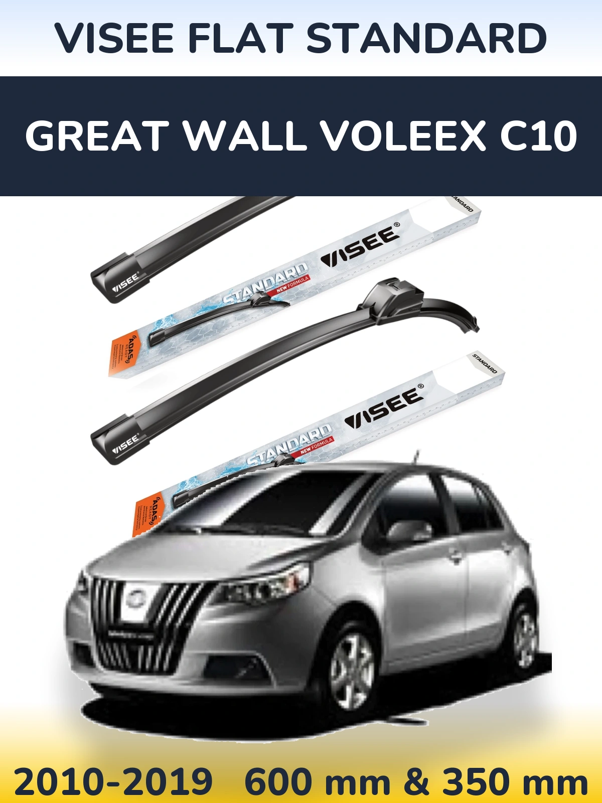 Front wiper blade set VISEE FLAT STANDARD 600 & 350 mm for Great Wall Voleex C10 2010-2019