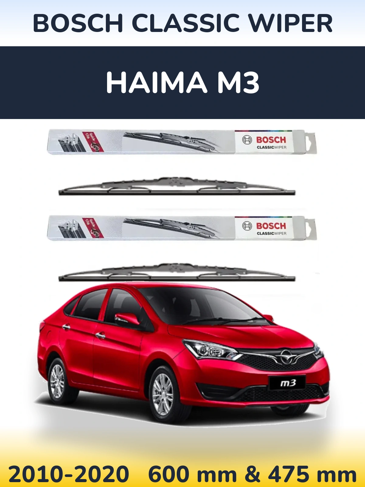 Front wiper blade set BOSCH Classic Wiper 600 & 475 mm for Haima M3 2010-2020