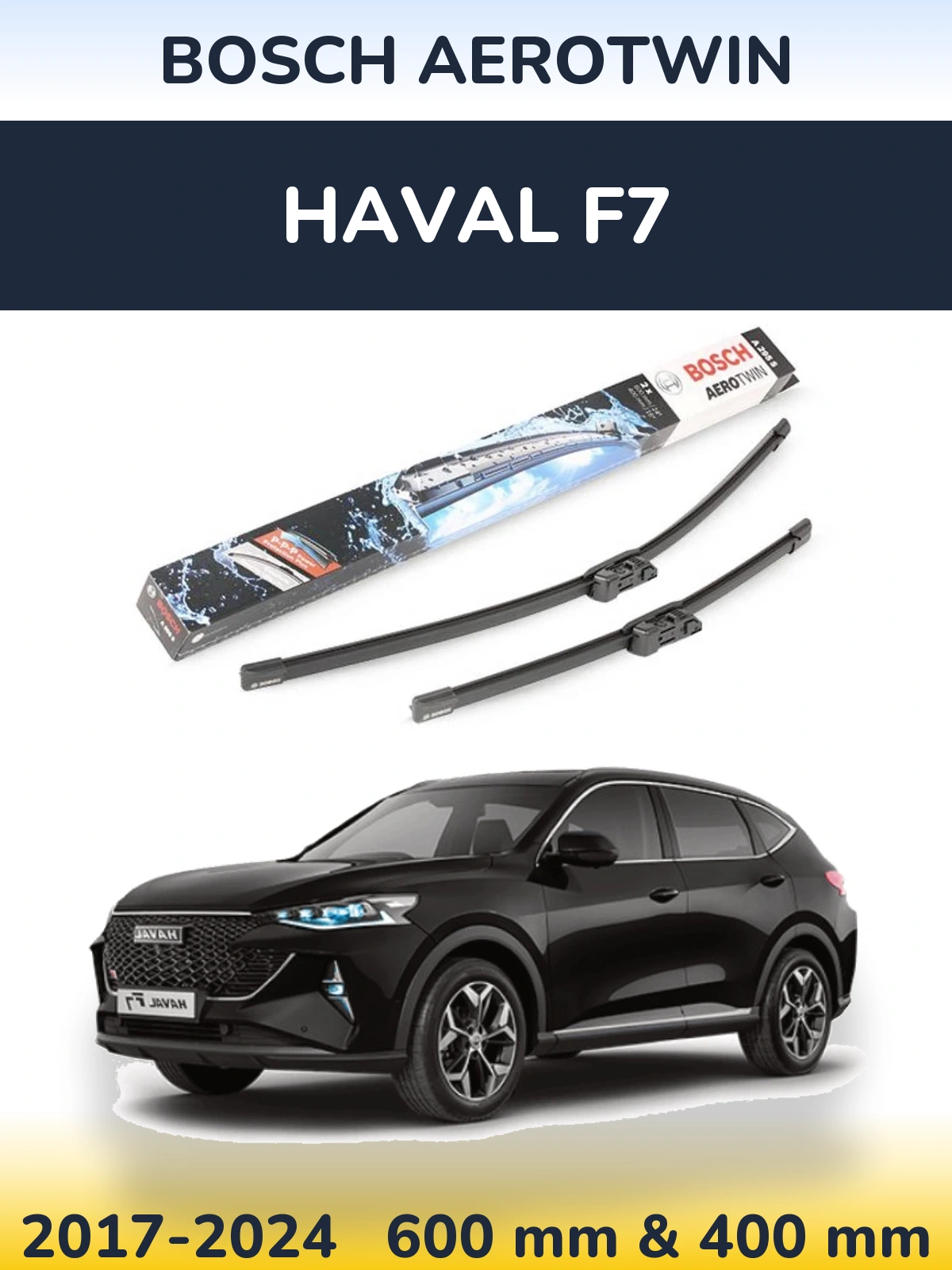 Комплект передніх щіток BOSCH AeroTwin 600 & 400 мм для Haval F7 2017-2024