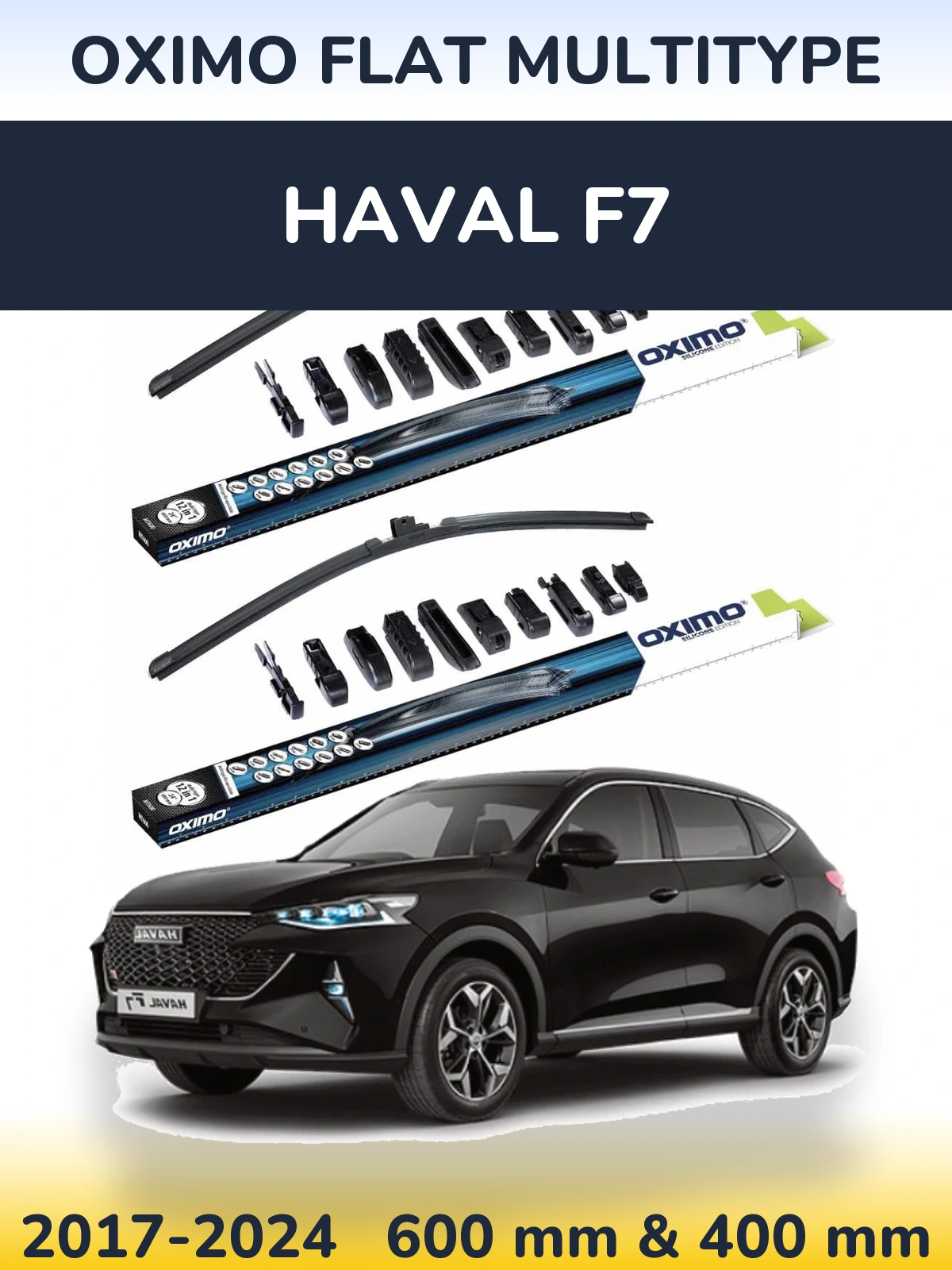 Front wiper blade set Oximo Flat MultiTüüpe 600 & 400 mm for Haval F7 2017-2024