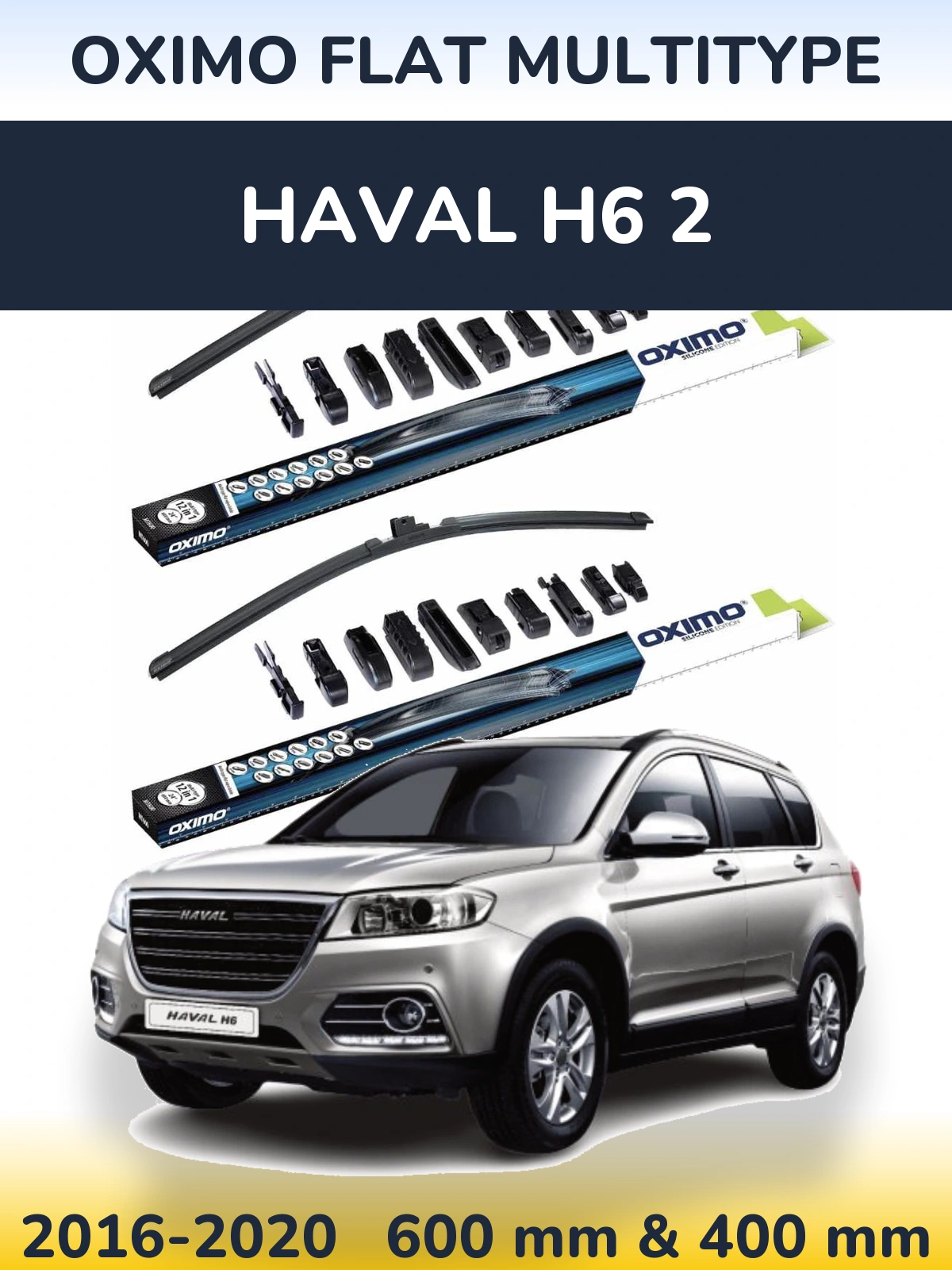 Front wiper blade set Oximo Flat MultiTüüpe 600 & 400 mm for Haval H6 2 2016-2020