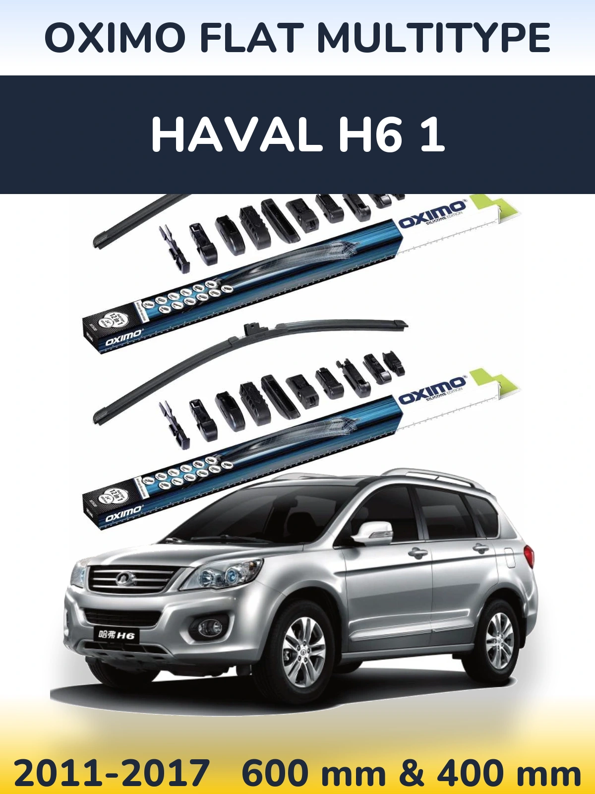 Front wiper blade set Oximo Flat MultiTüüpe 600 & 400 mm for Haval H6 1 2011-2017