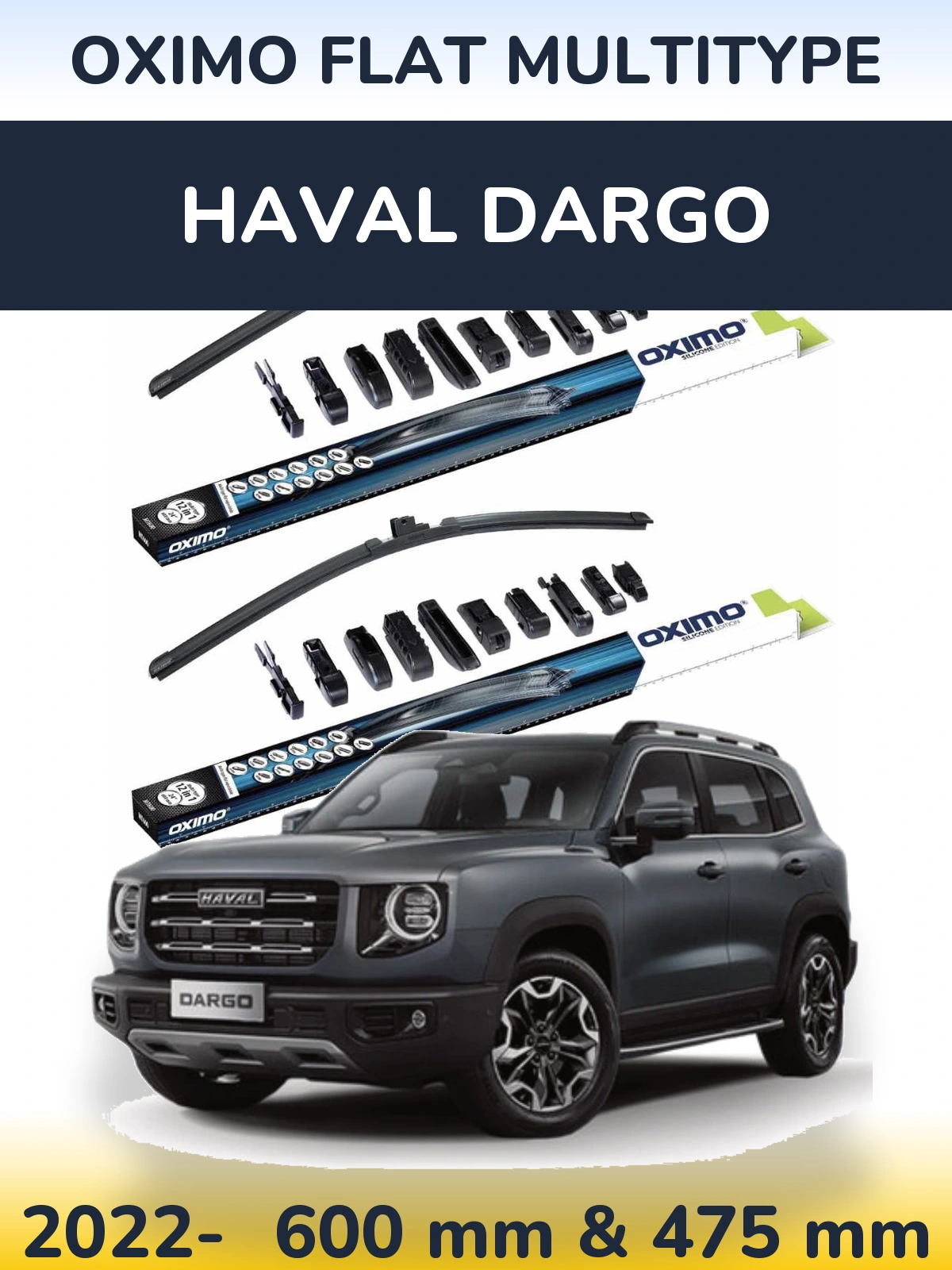 Комплект передніх щіток Oximo Flat MultiТипe 600 & 475 мм для Haval Dargo 2022-2026