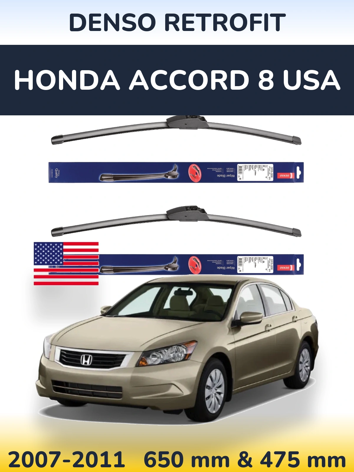 Комплект передніх щіток Denso Retrofit 650 & 475 мм для Honda Accord 8 USA 2007-2011