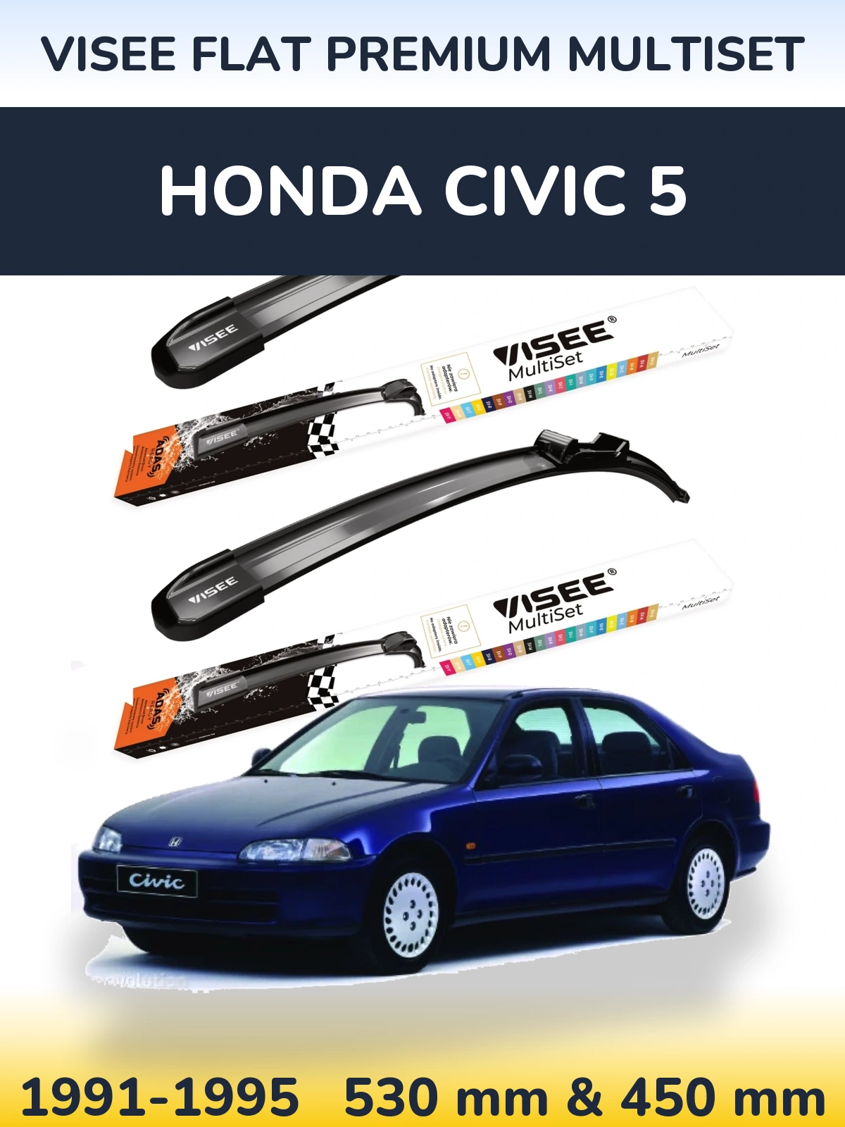 Комплект передніх щіток VISEE FLAT PREMIUM MultiSet 530 & 450 мм для Honda Civic 5 1991-1995