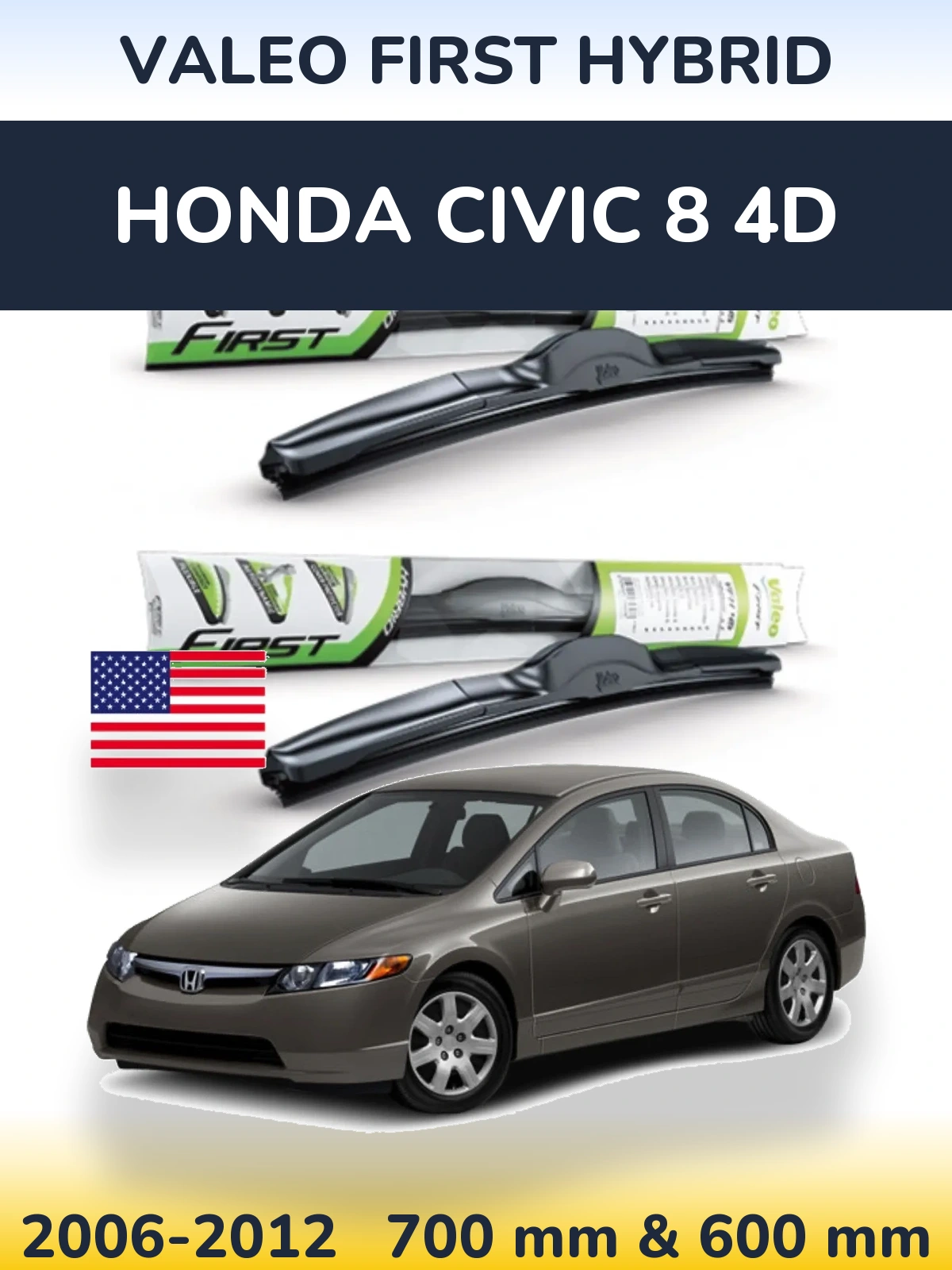 Комплект передних дворников Valeo First Hybrid 700 & 600 мм для Honda Civic 8 4D 2006-2012