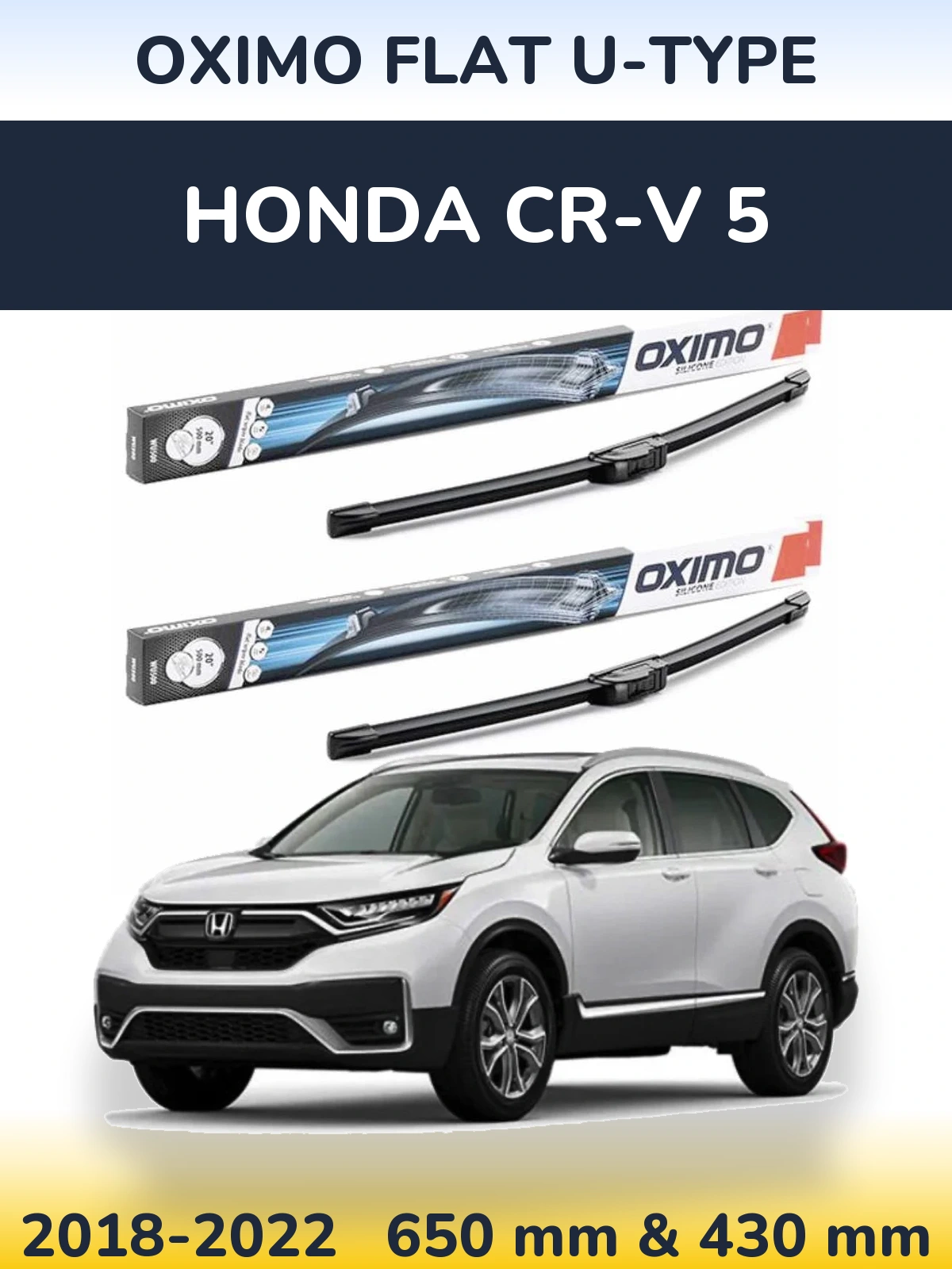 Комплект передних дворников Oximo Flat U-type 650 & 430 мм для Honda CR-V 5 2018-2022