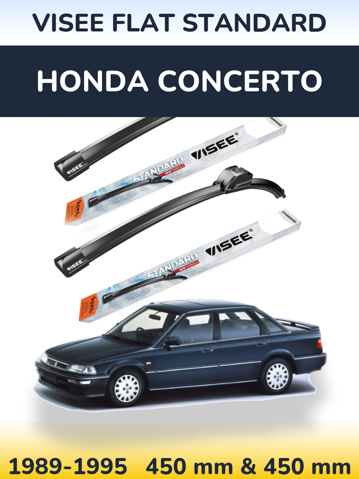 Комплект передніх щіток VISEE FLAT STANDARD 450 & 450 мм для Honda Concerto 1989-1995