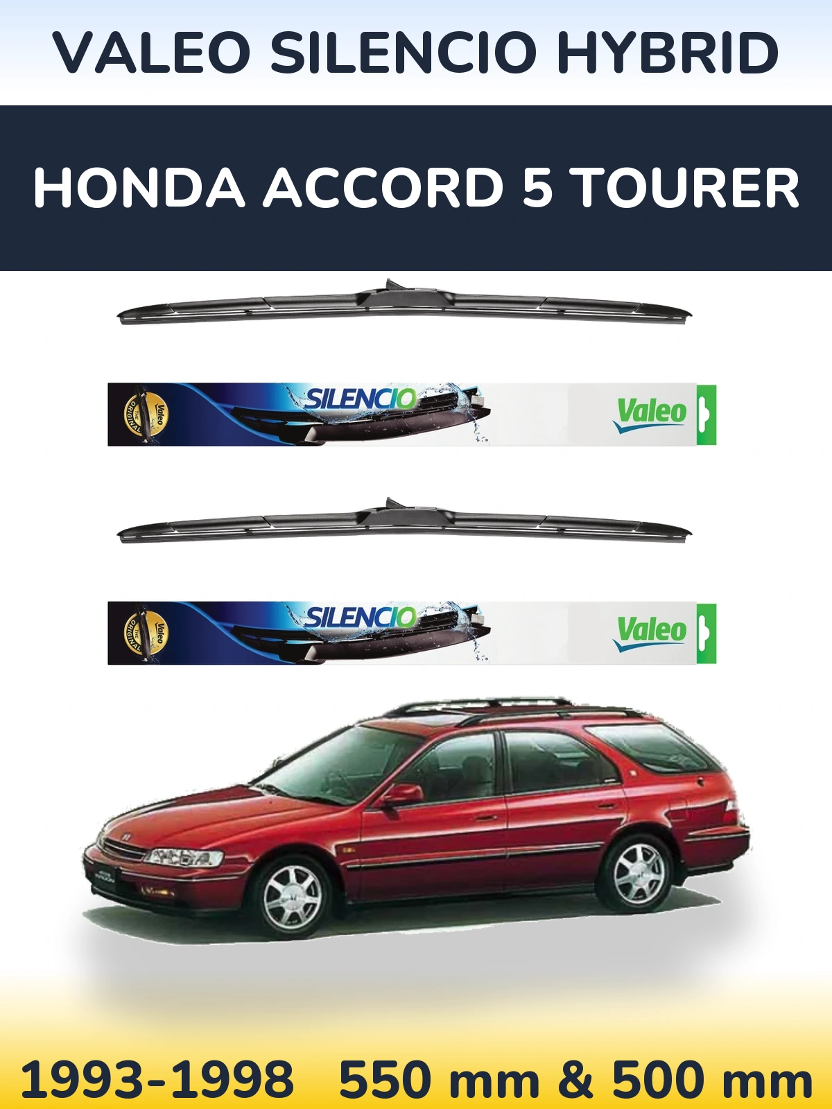 Комплект передних дворников Valeo Silencio Hybrid 550 & 500 мм для Honda Accord 5 Tourer 1993-1998