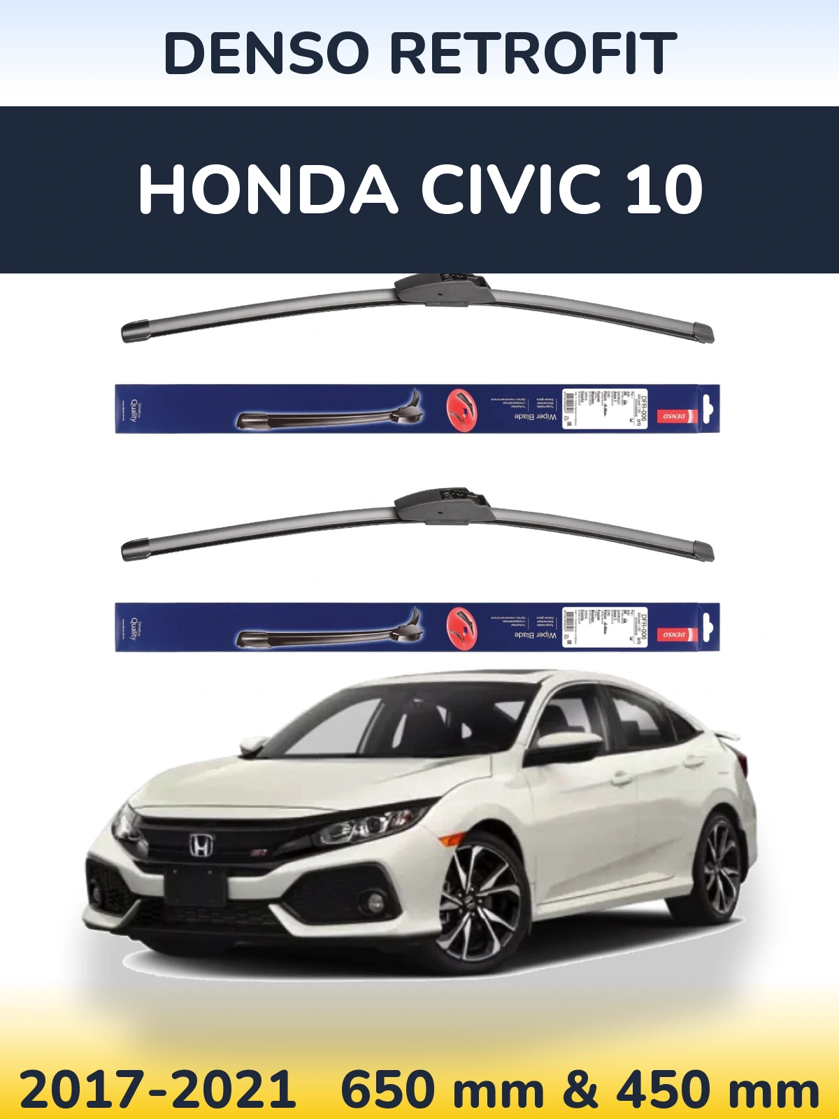 Комплект передніх щіток Denso Retrofit 650 & 450 мм для Honda Civic 10 2017-2021