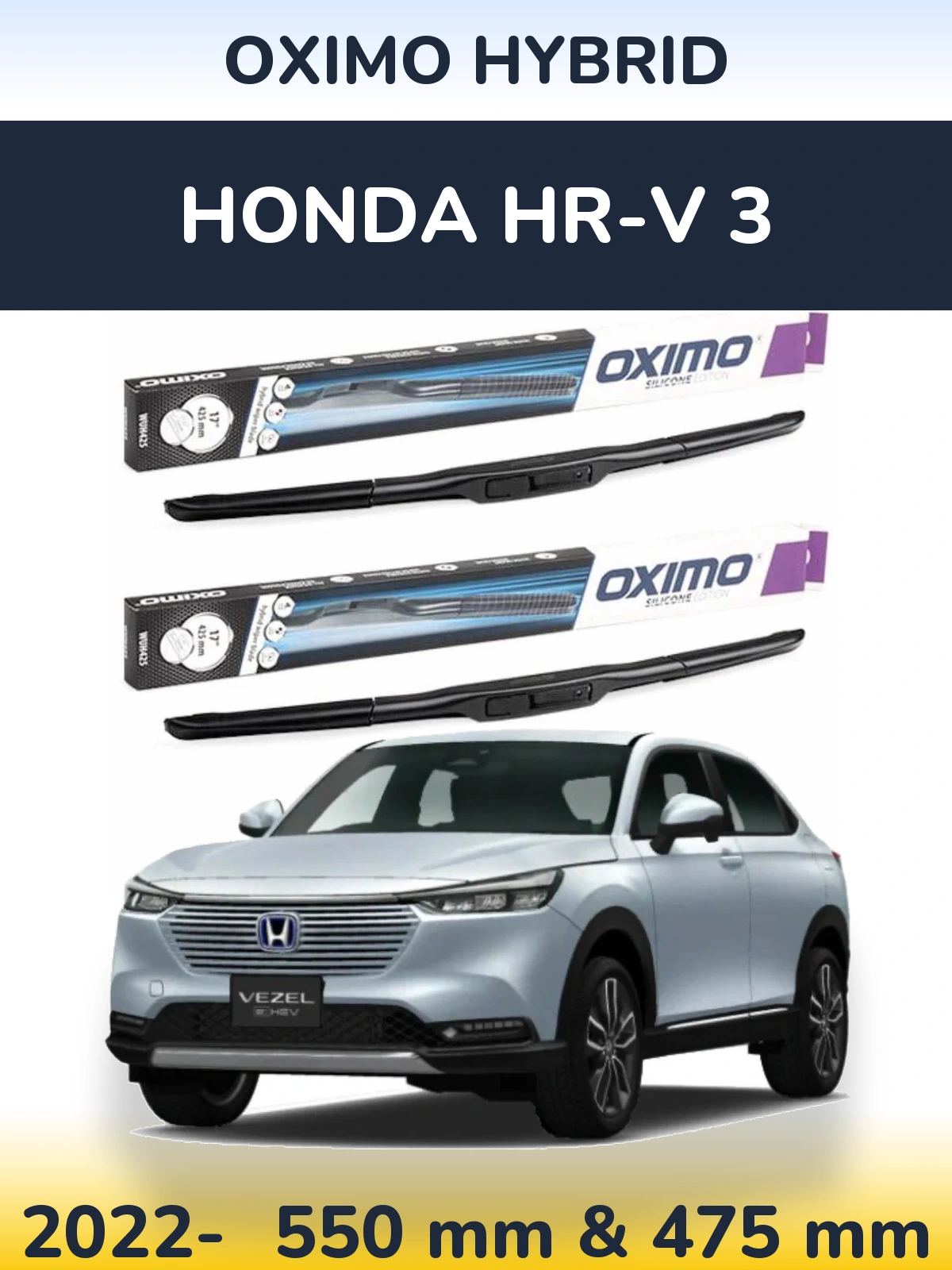 Front wiper blade set Oximo Hybrid 550 & 475 mm for Honda HR-V 3 2022-2026