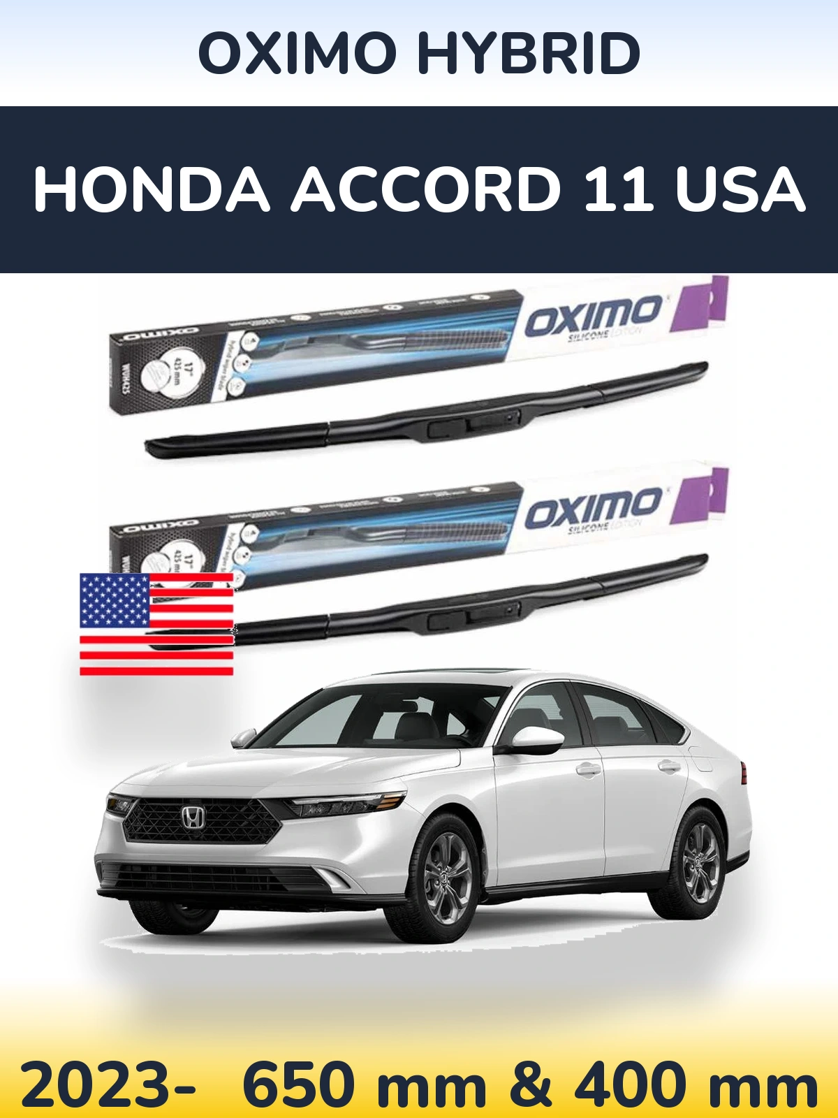 Front wiper blade set Oximo Hybrid 650 & 400 mm for Honda Accord 11 USA 2023-2026