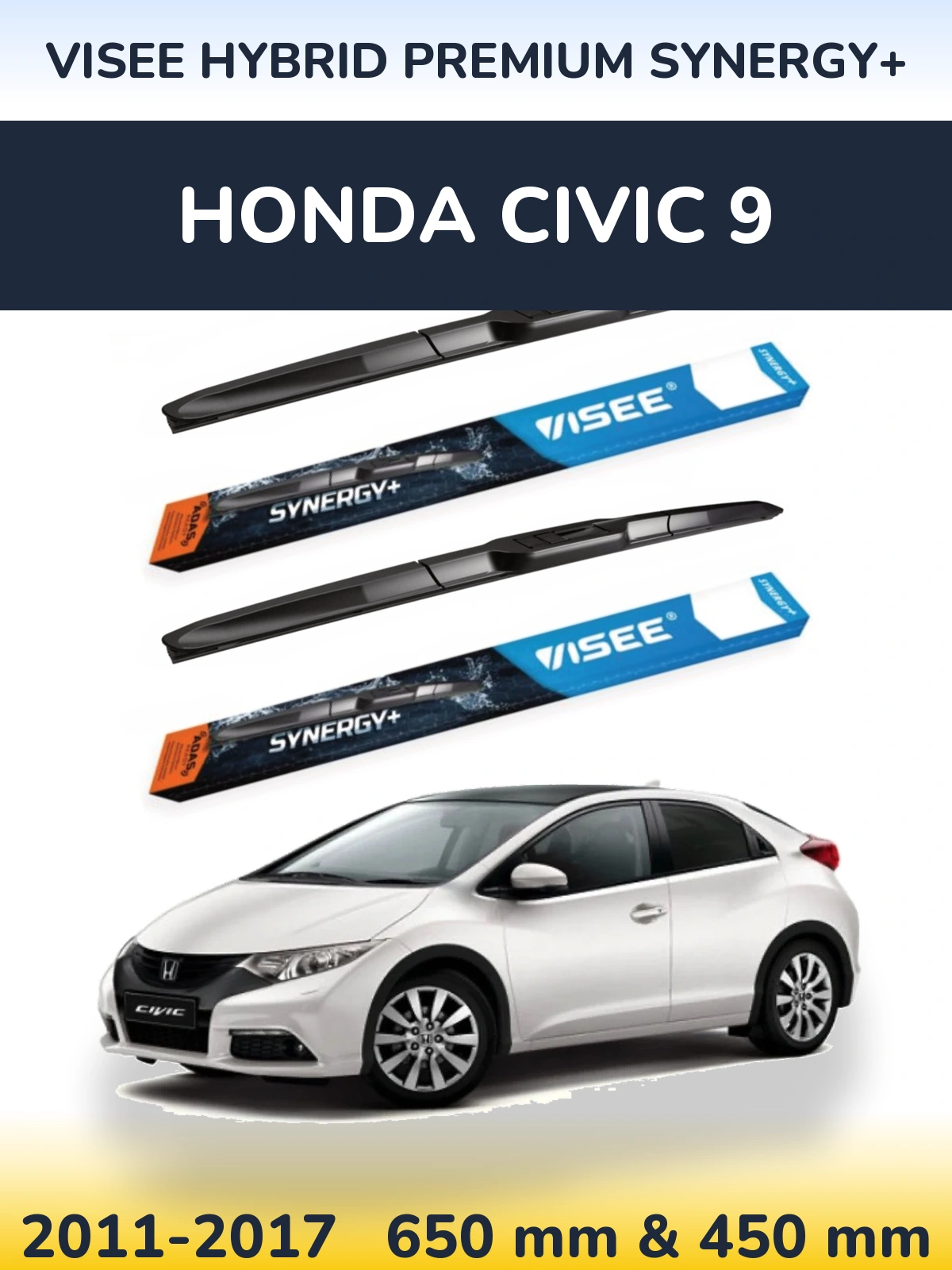 Комплект передних дворников VISEE HYBRID PREMIUM SYNERGY+ 650 & 450 мм для Honda Civic 9 2011-2017