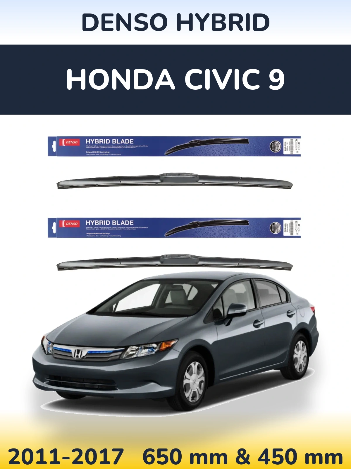 Комплект передних дворников Denso Hybrid 650 & 450 мм для Honda Civic 9 2011-2017