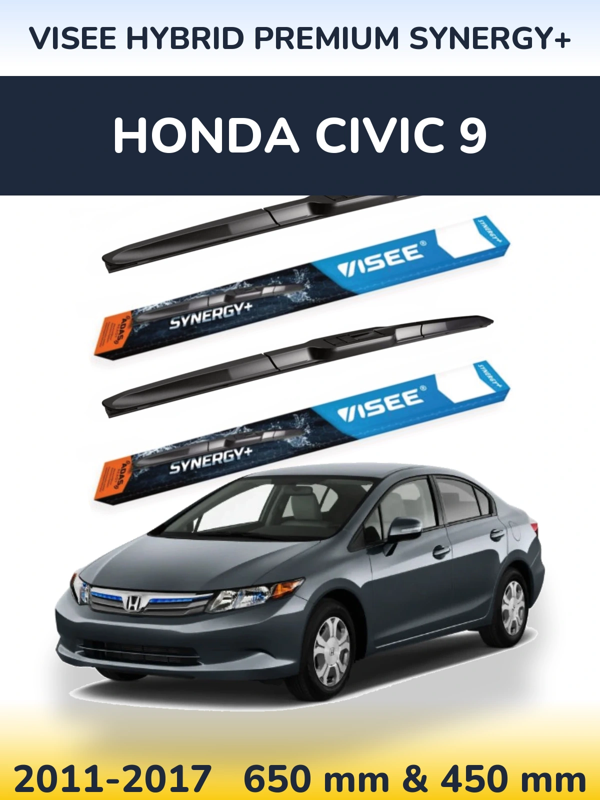 Front wiper blade set VISEE HYBRID PREMIUM SYNERGY+ 650 & 450 mm for Honda Civic 9 2011-2017