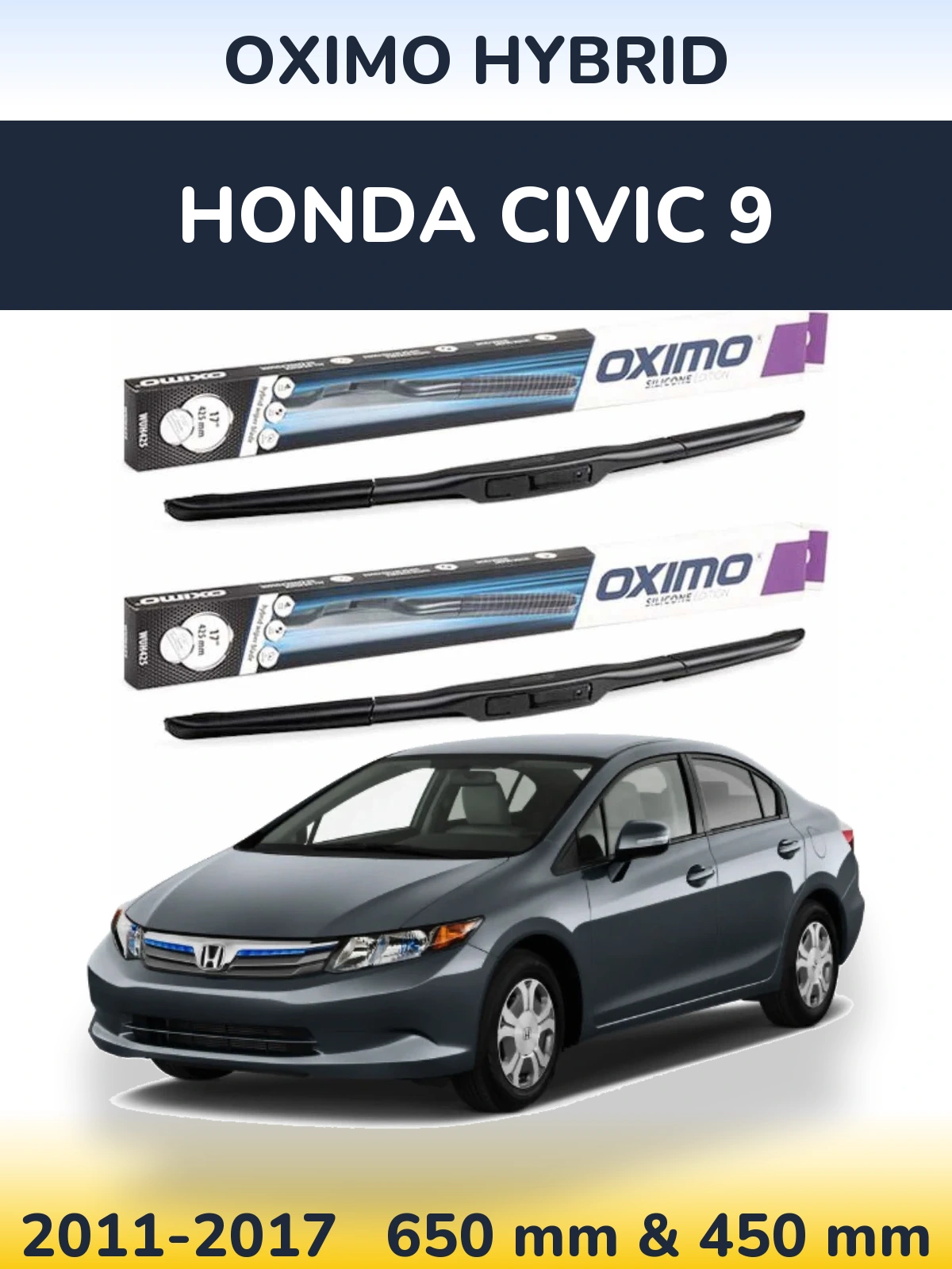Комплект передних дворников Oximo Hybrid 650 & 450 мм для Honda Civic 9 2011-2017