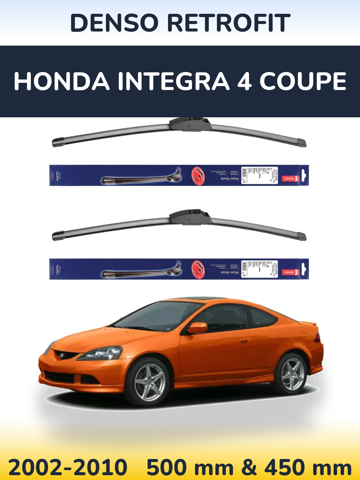Комплект передніх щіток Denso Retrofit 500 & 450 мм для Honda Integra 4 coupe 2002-2010