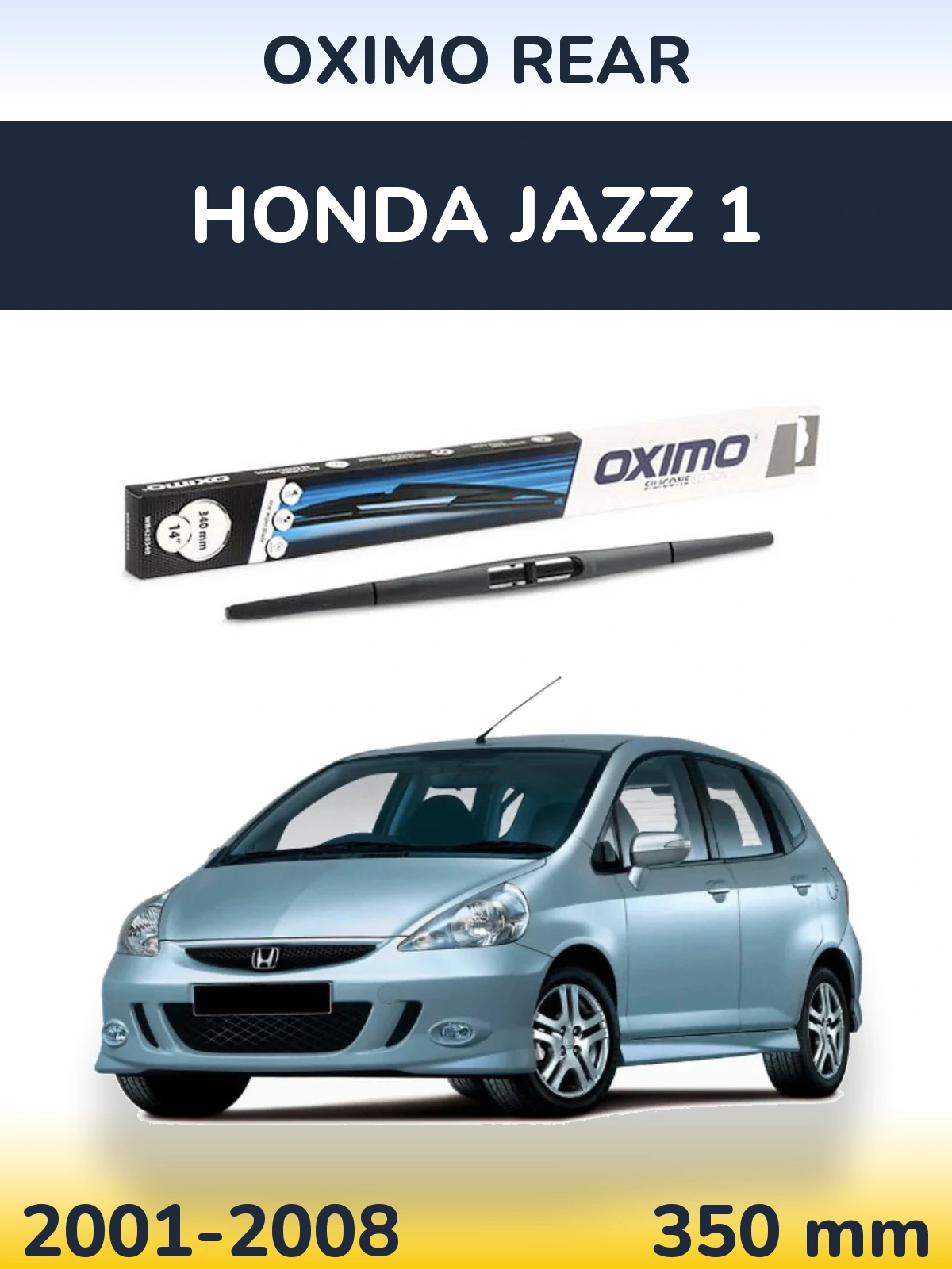 Rear wiper blade Oximo Rear 350 mm for Honda Jazz 1 2001-2008