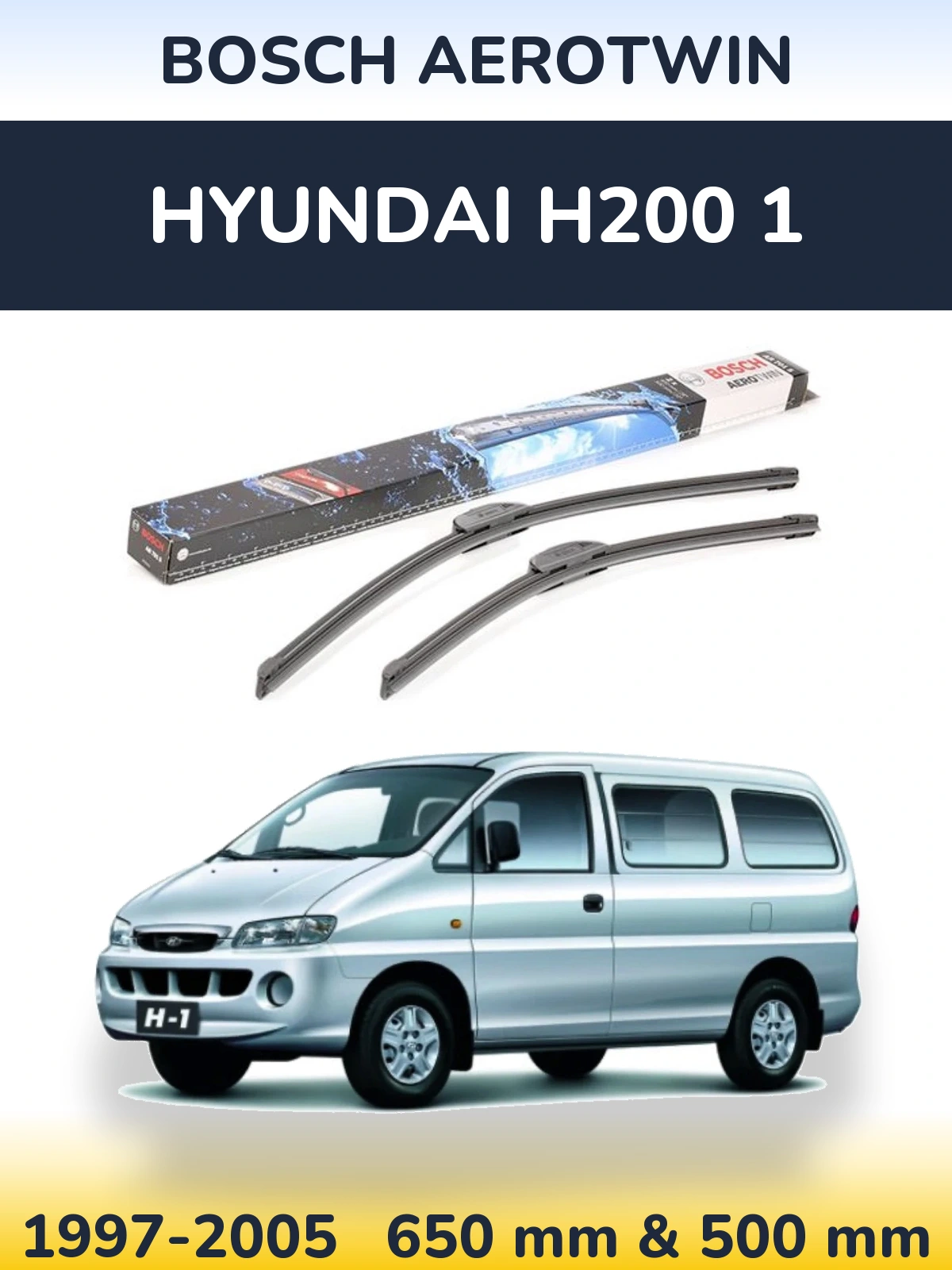 Комплект передних дворников BOSCH AeroTwin 650 & 500 мм для Hyundai H200 1 1997-2005